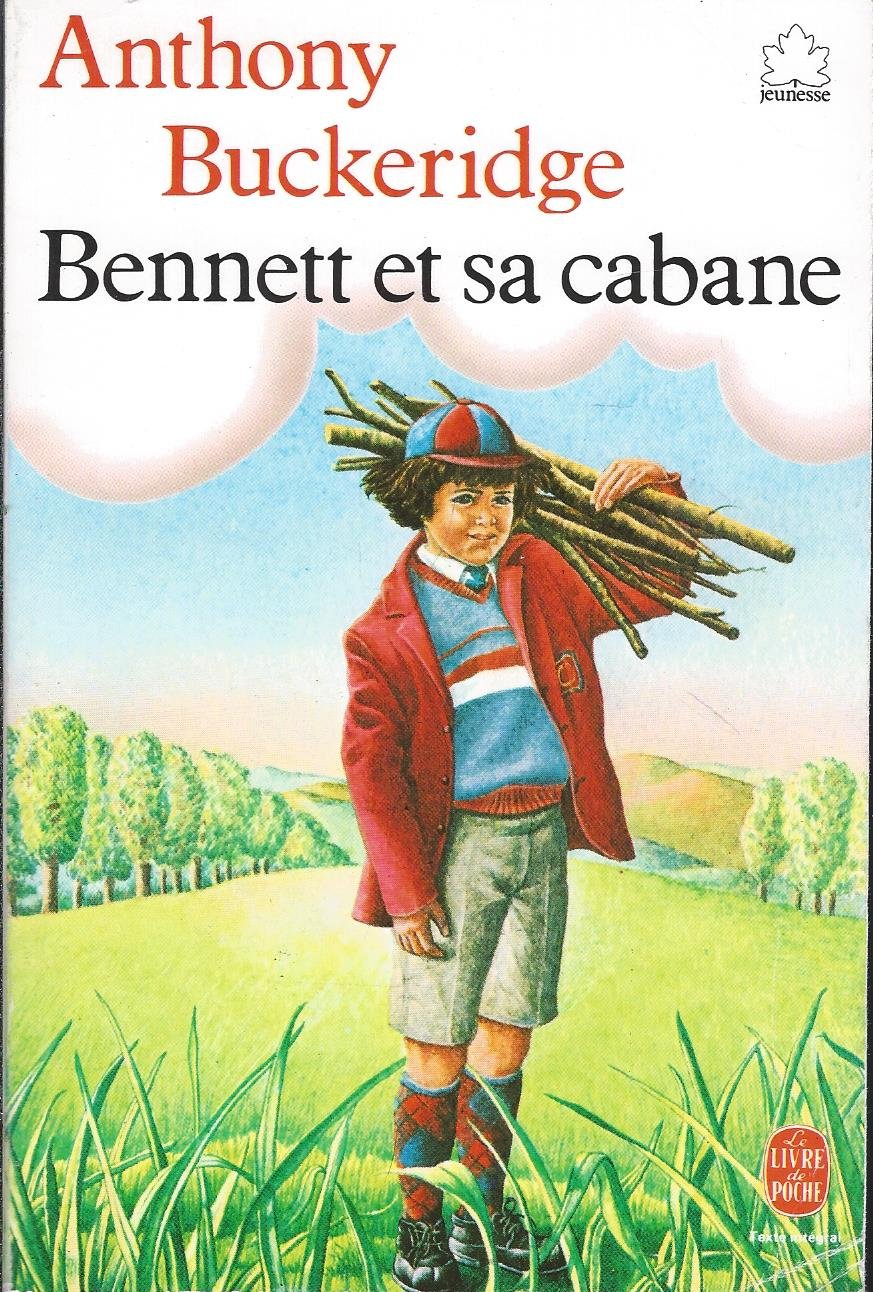 Bennett et sa cabane 9782010151545