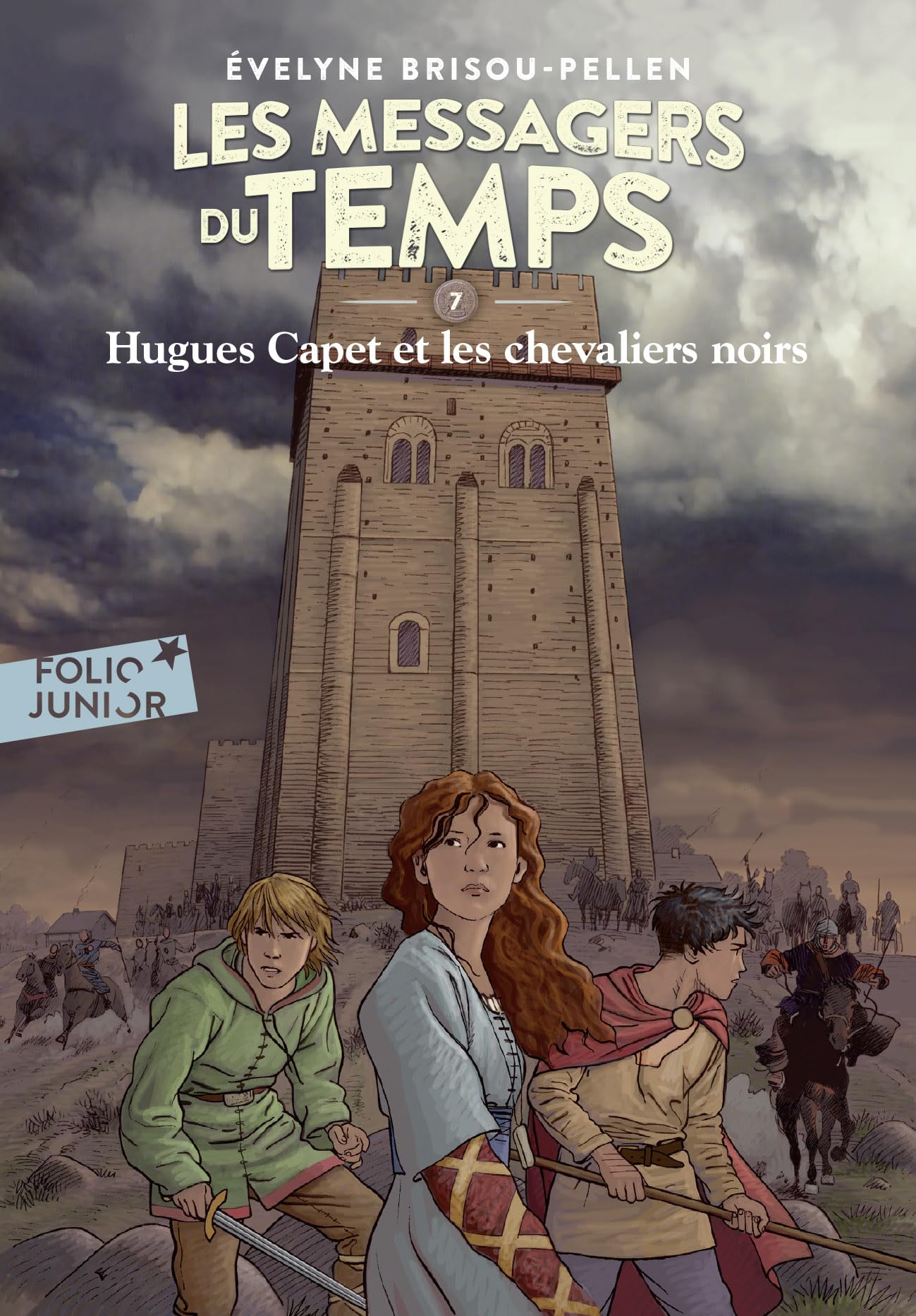 Les Messagers du temps - VII : Hugues Capet et les chevaliers noirs - A partir de 10 ans 9782070634088
