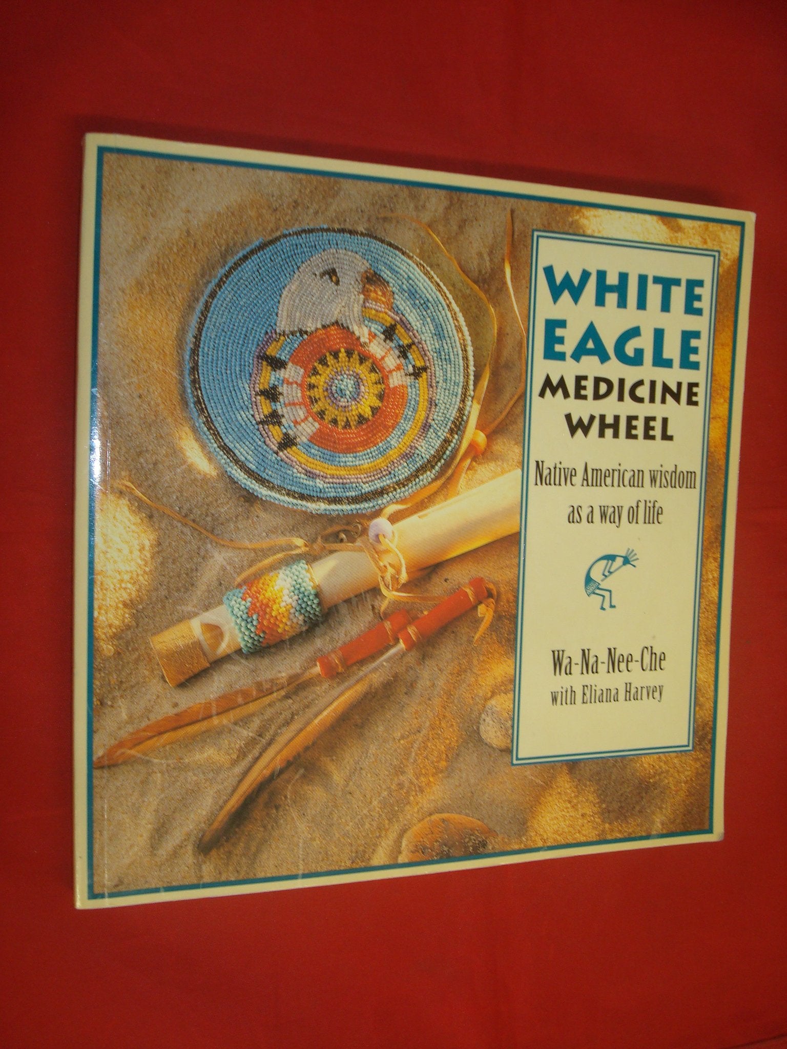 White Eagle Medicine Wheel 9781859060087