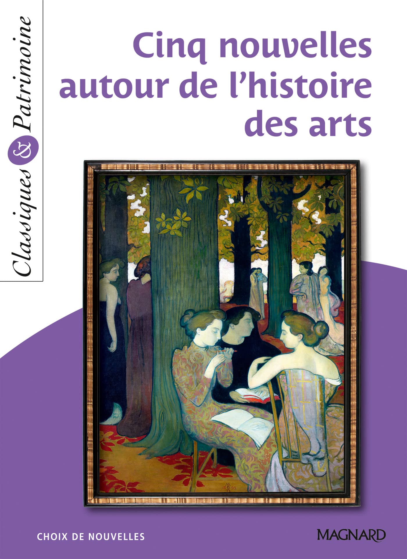 Cinq nouvelles autour de l'histoire des arts - Classiques et Patrimoine 9782210743618