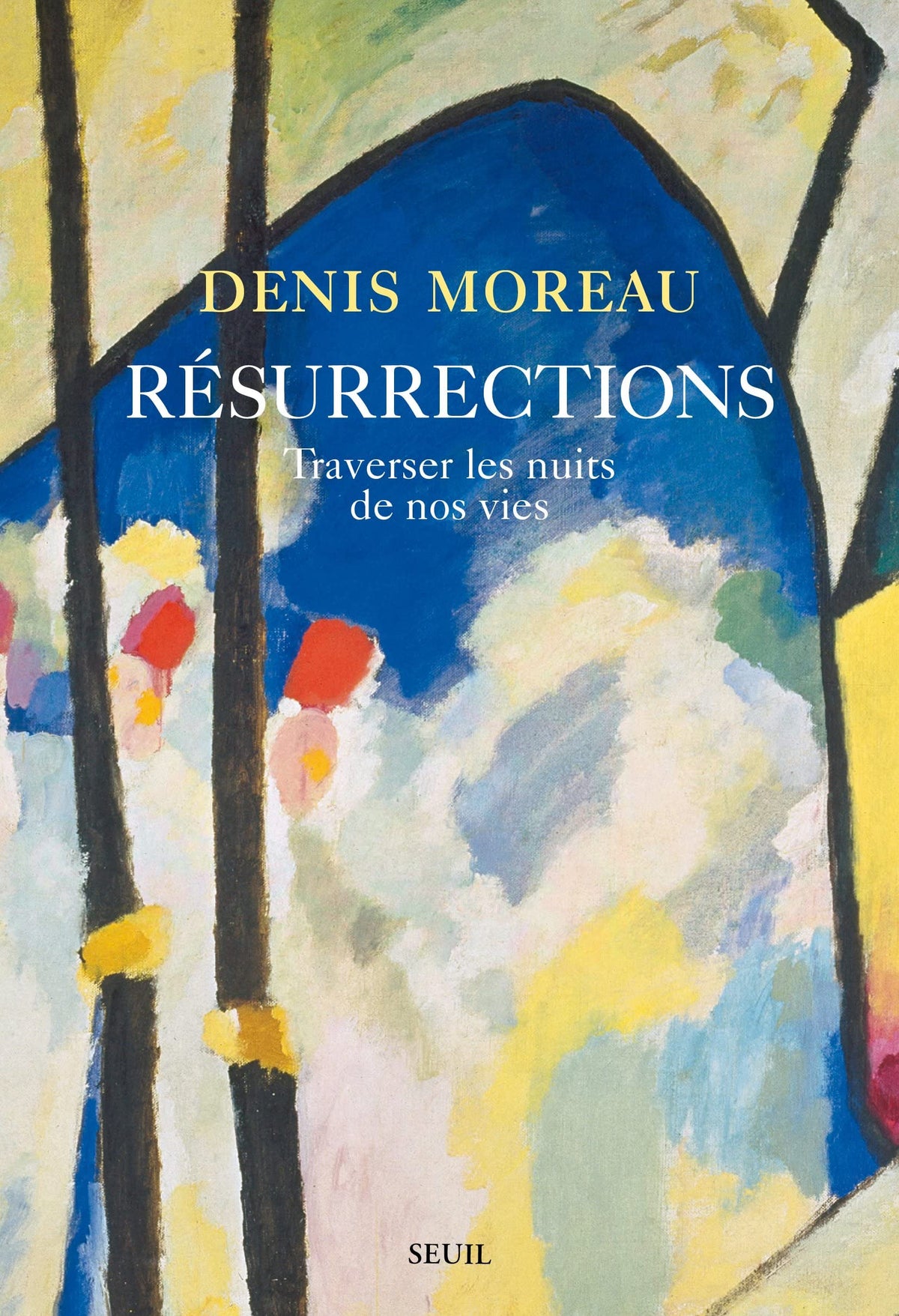 Résurrections: Traverser les nuits de nos vies 9782021442113