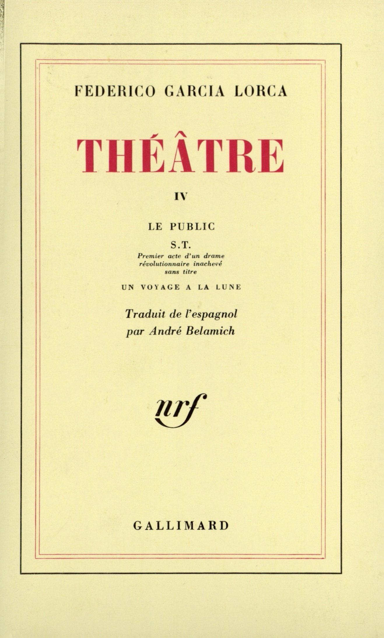 Théâtre IV : Le Public ; S.T. 9782070286782