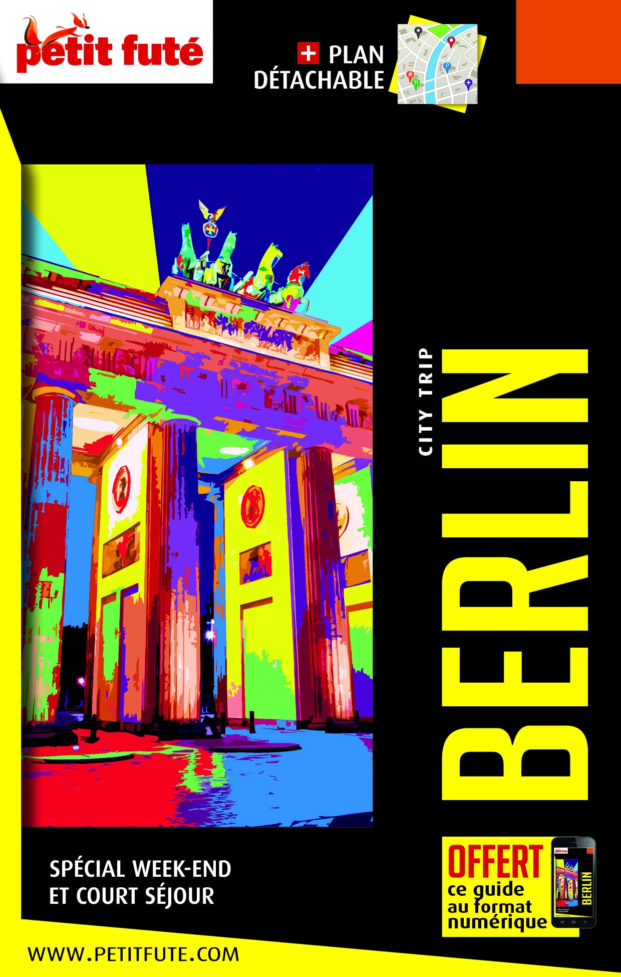 Guide Berlin - City Trip 2024/2025 City trip Petit Futé (2024-2025) 9782305076430