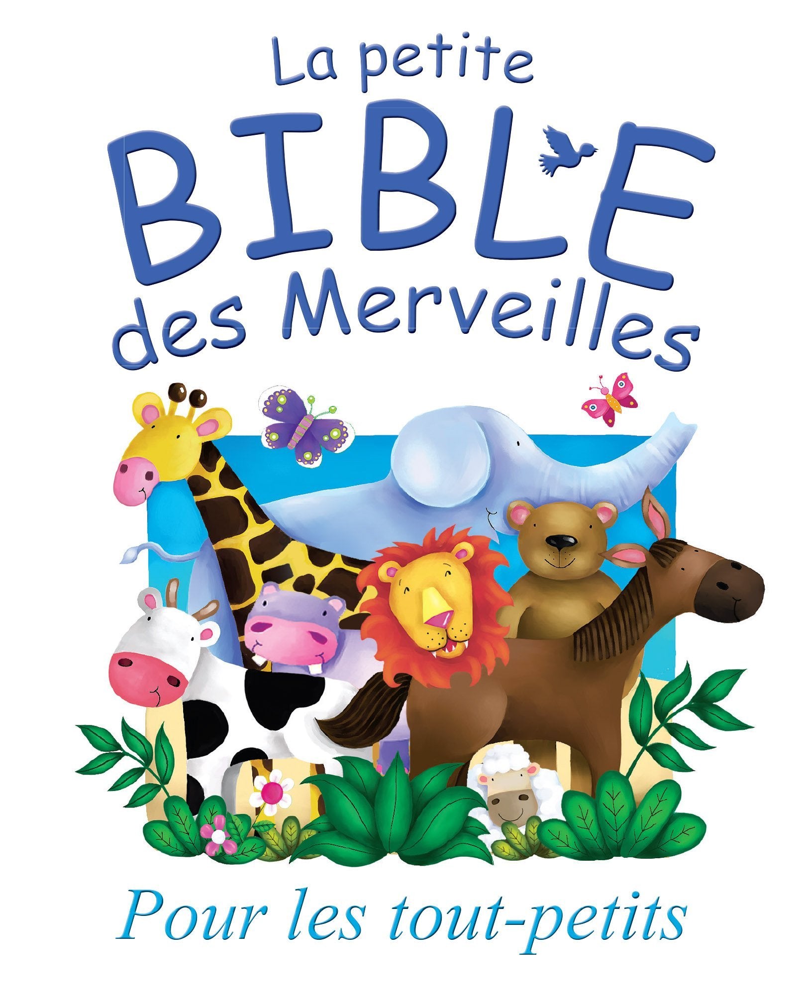 La petite Bible des merveilles- Pour les tout petits 9782367140254
