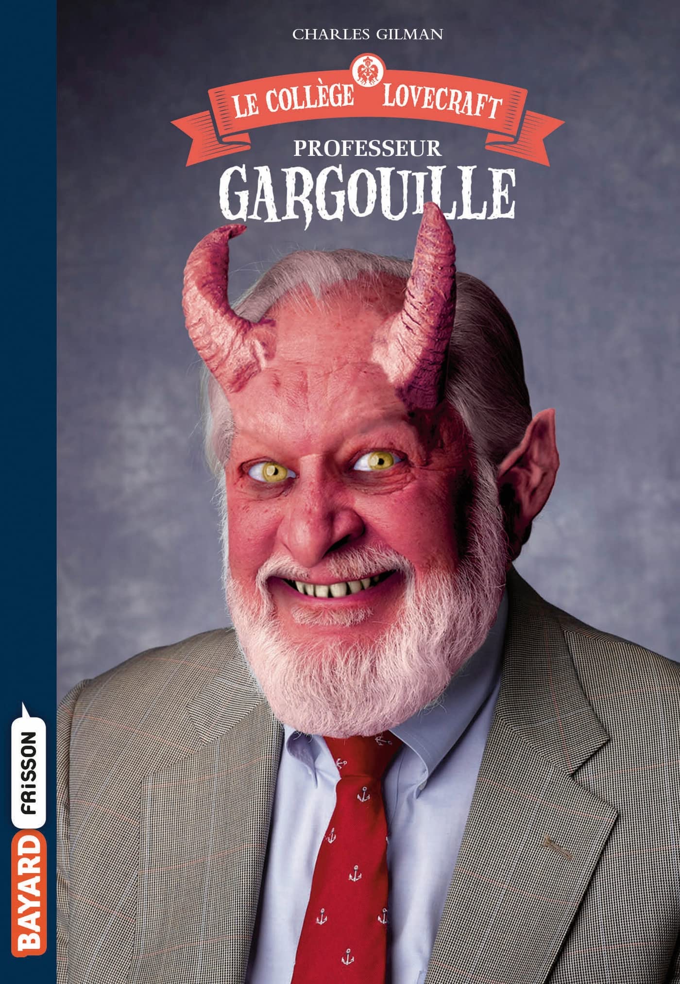 Le collège Lovecraft, Tome 01: Professeur Gargouille 9791036318887