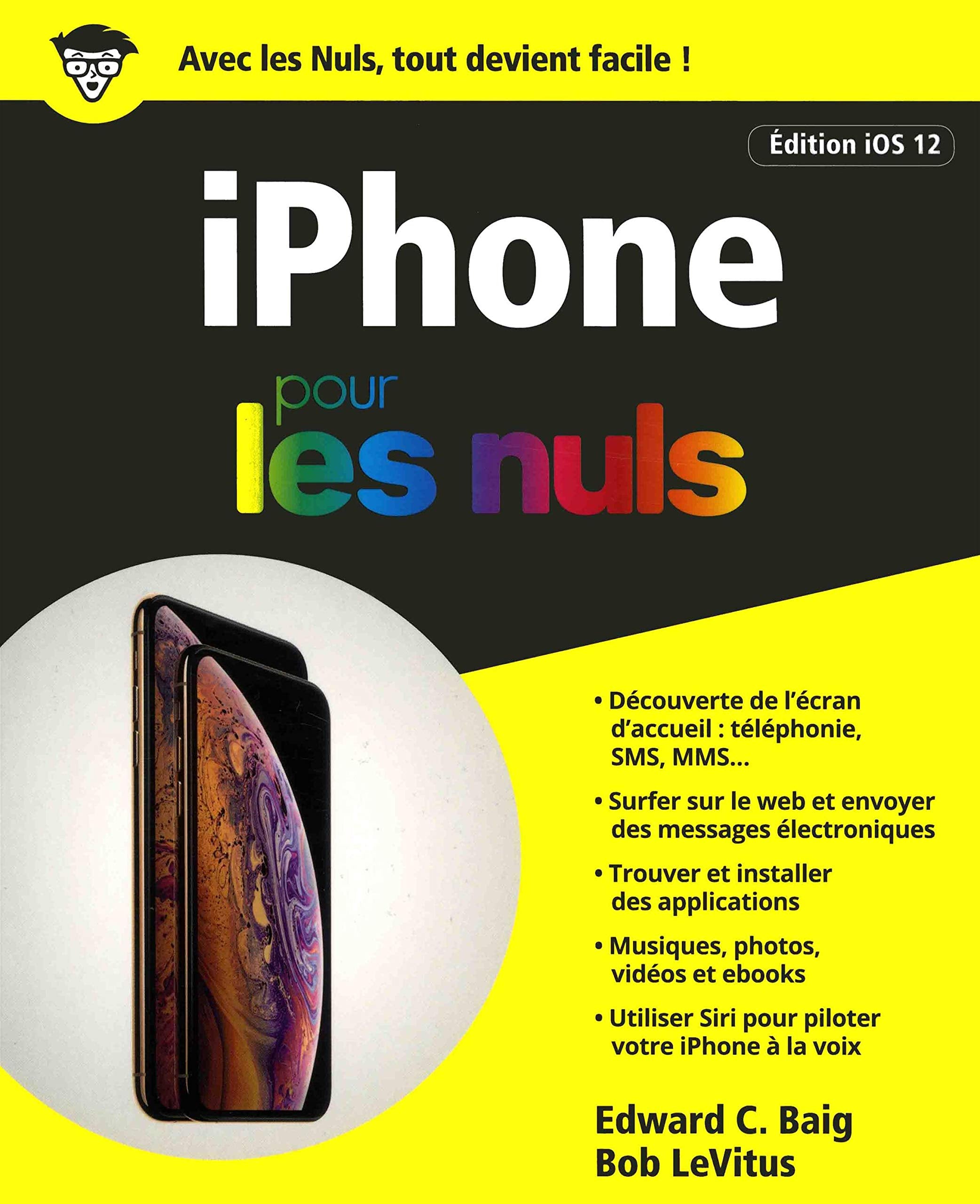 iPhone pour les Nuls édition iOs 12, grand format 9782412041116