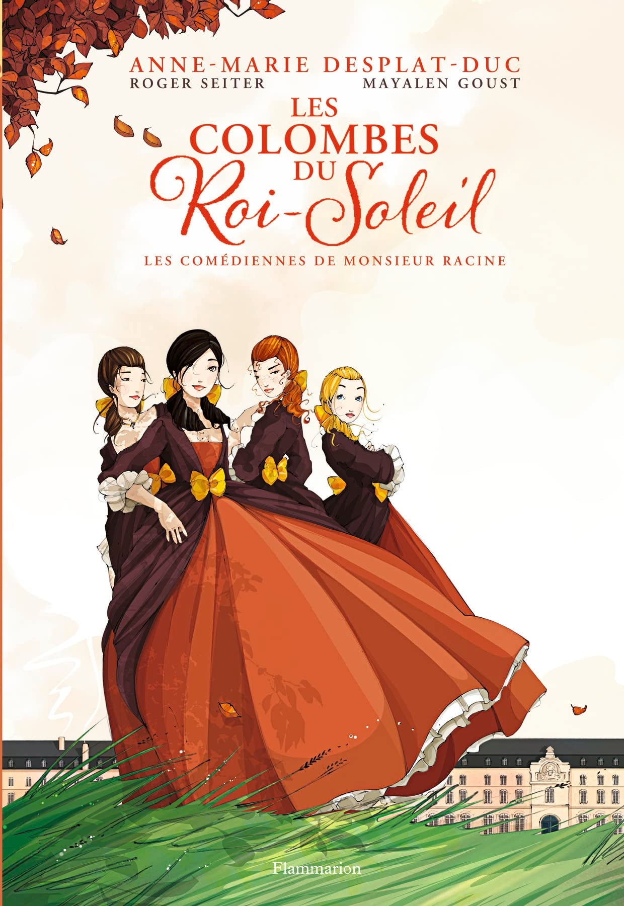 Les Comédiennes de Monsieur Racine 9782081230507