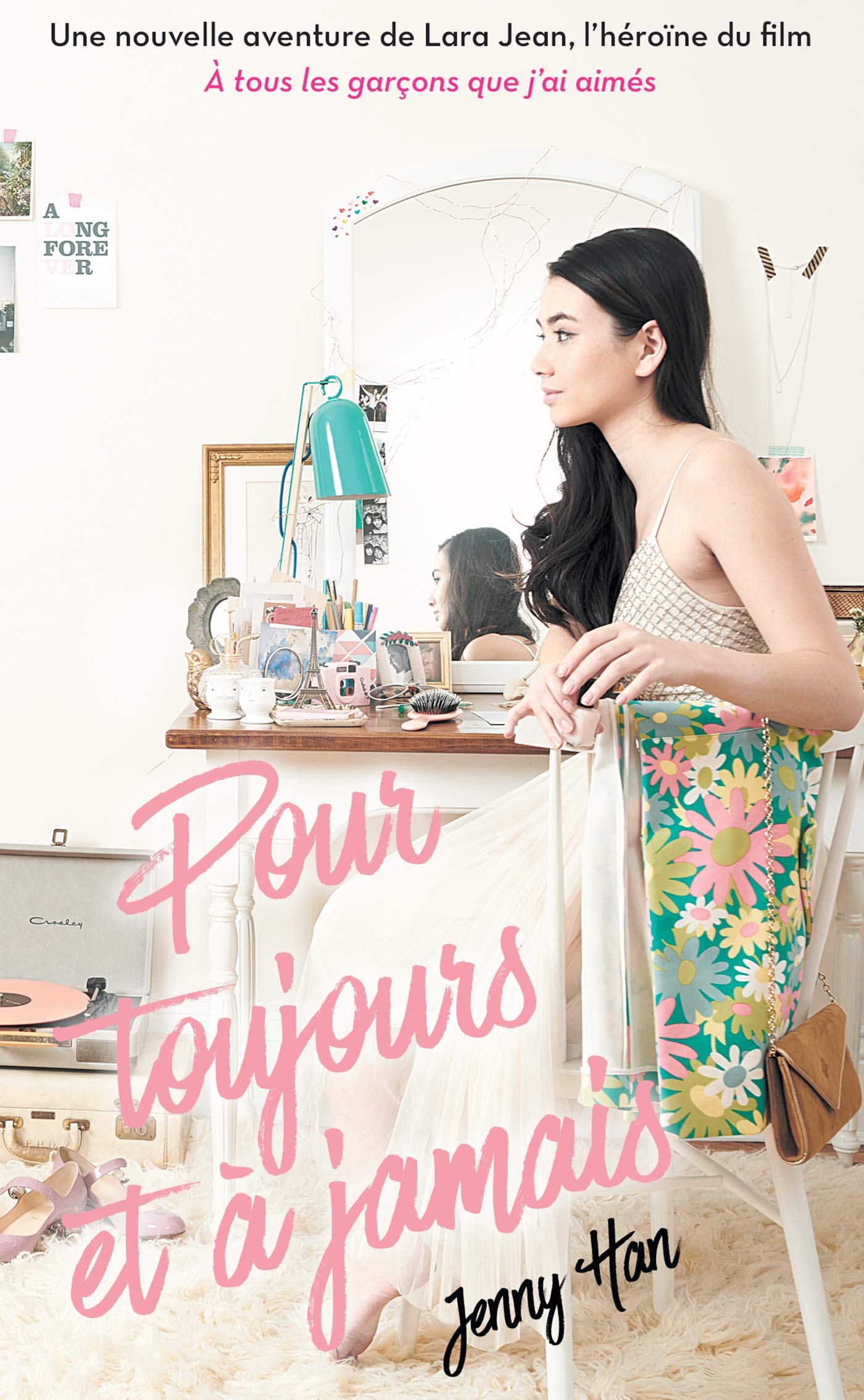 Les amours de Lara Jean T03 - Pour toujours et à jamais (NED) 9782809479843