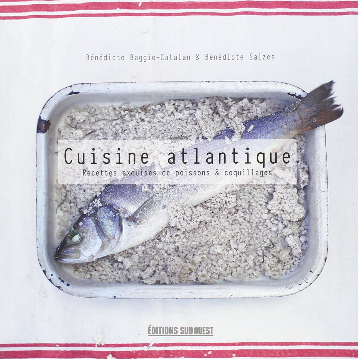 Cuisine Atlantique (Cuisines En Carnet) 9782817701523