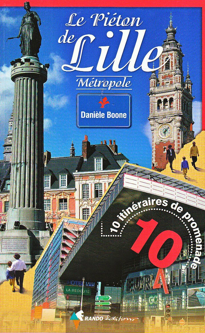 Le piéton de Lille 9782841822942