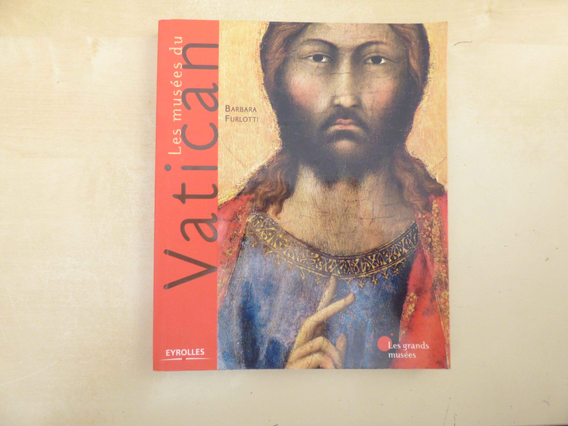 Les musées du Vatican: Rome 9782212544657