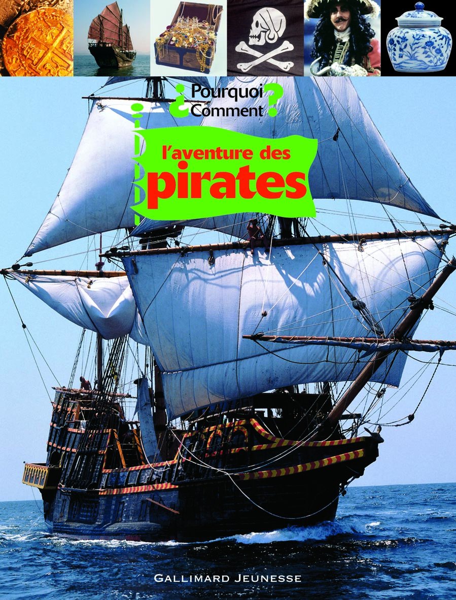 L'aventure des pirates 9782070574131