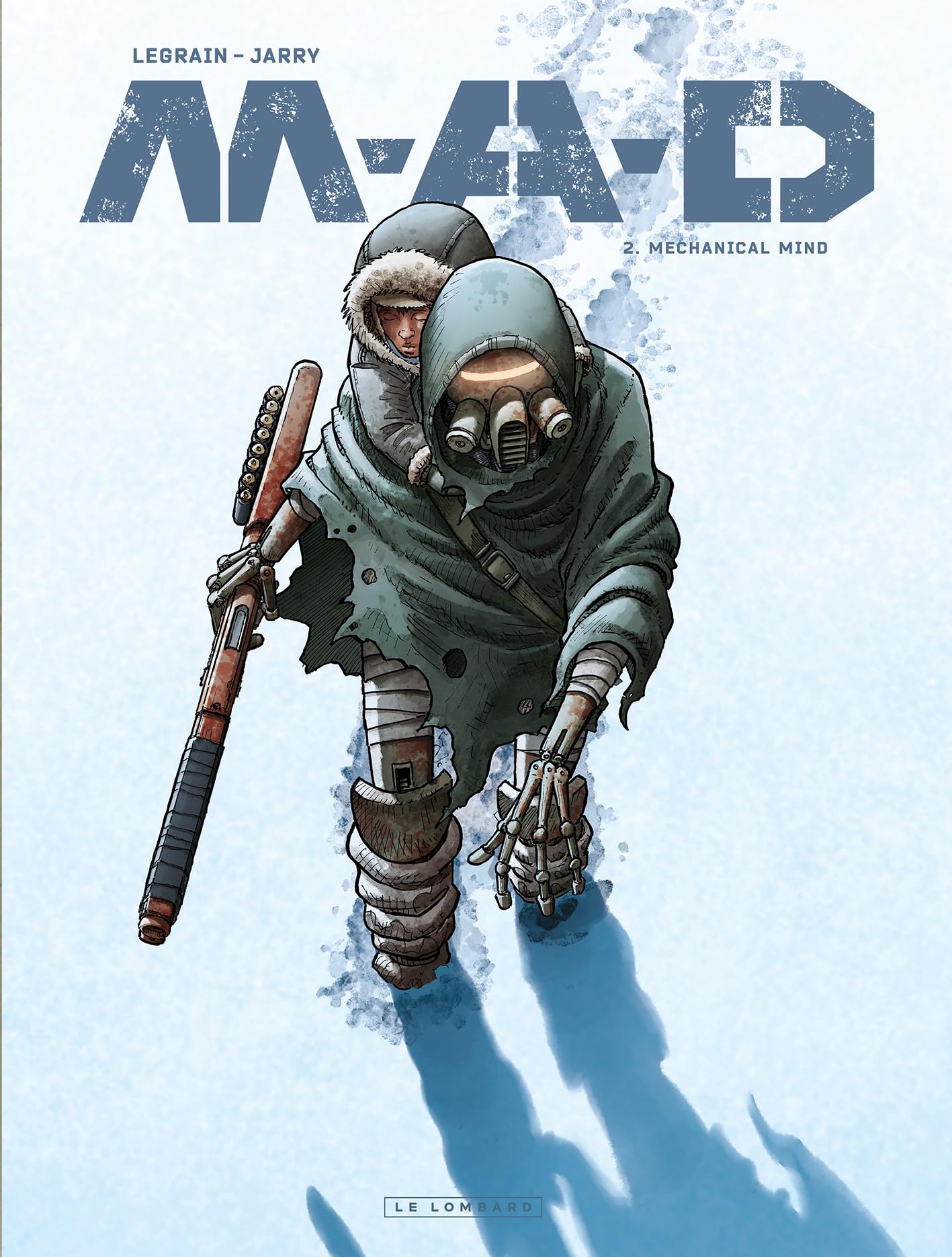 M.A.D. - Tome 2 - Mechanical Mind 9782808214759