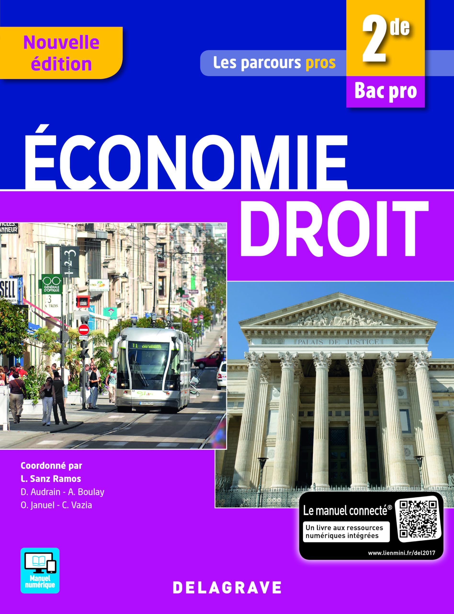 Économie Droit 2de Bac Pro (2017) - Pochette élève: Collection Les parcours pros 9782206204000