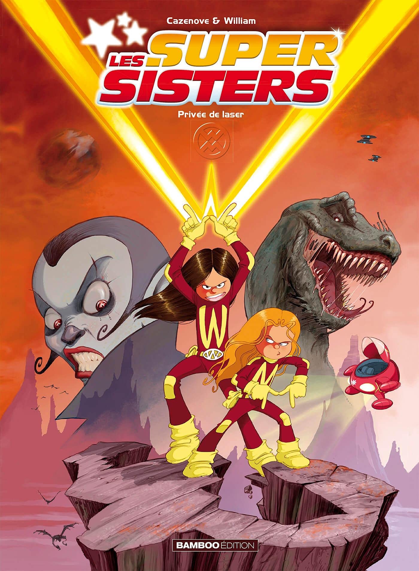 Les Sisters : Les Supersisters - tome 01: Privée de laser 9782818933848