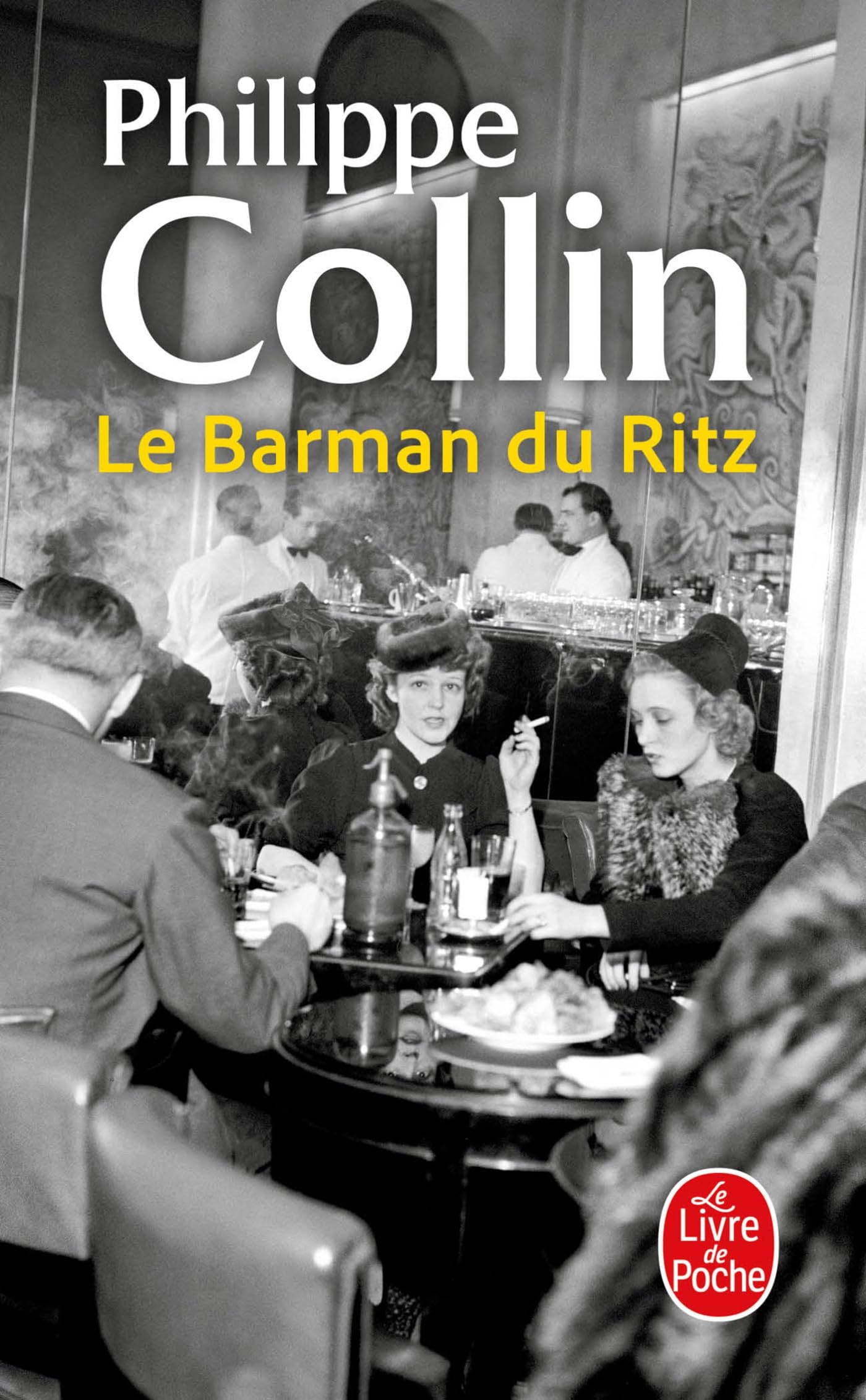 Le Barman du Ritz 9782253251828