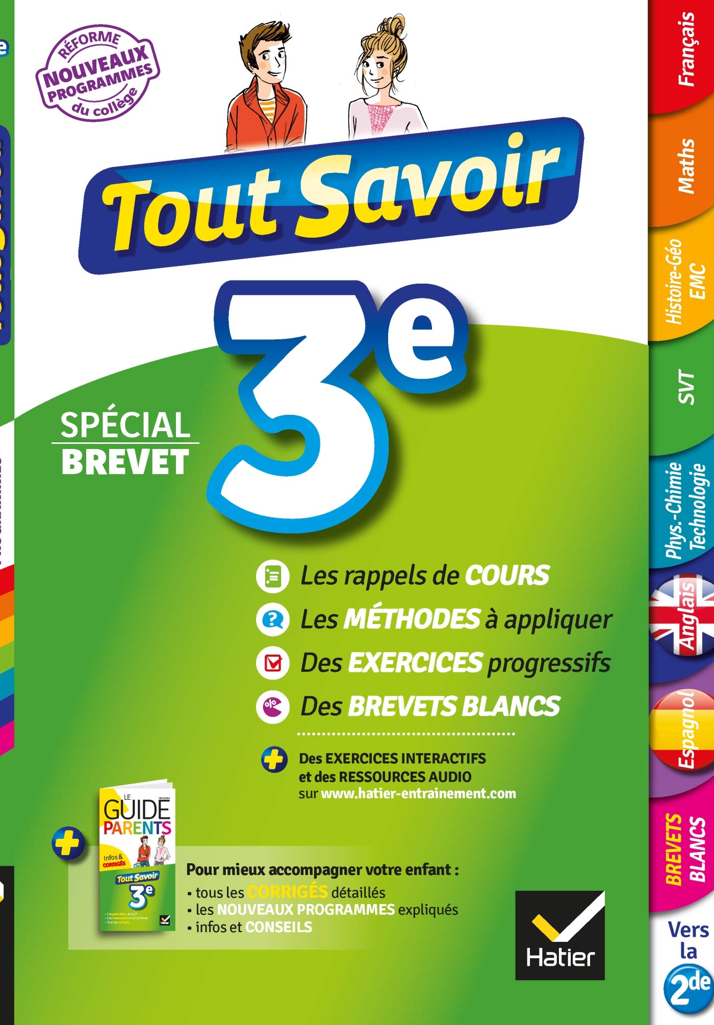 Tout savoir 3e Nouveau programme Spécial brevet: pour réviser dans toutes les matières 9782218997792