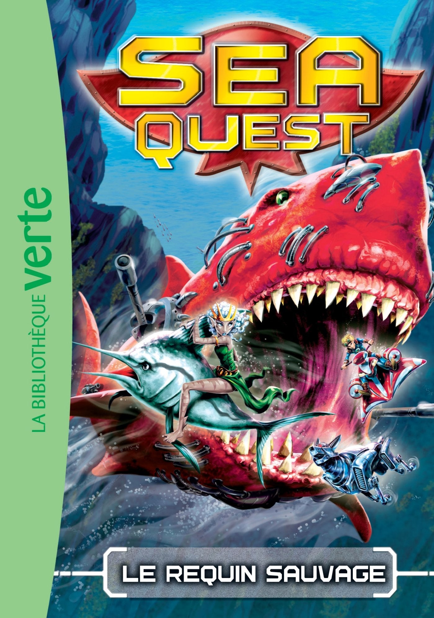 Sea Quest 04 - Le requin sauvage 9782012044982