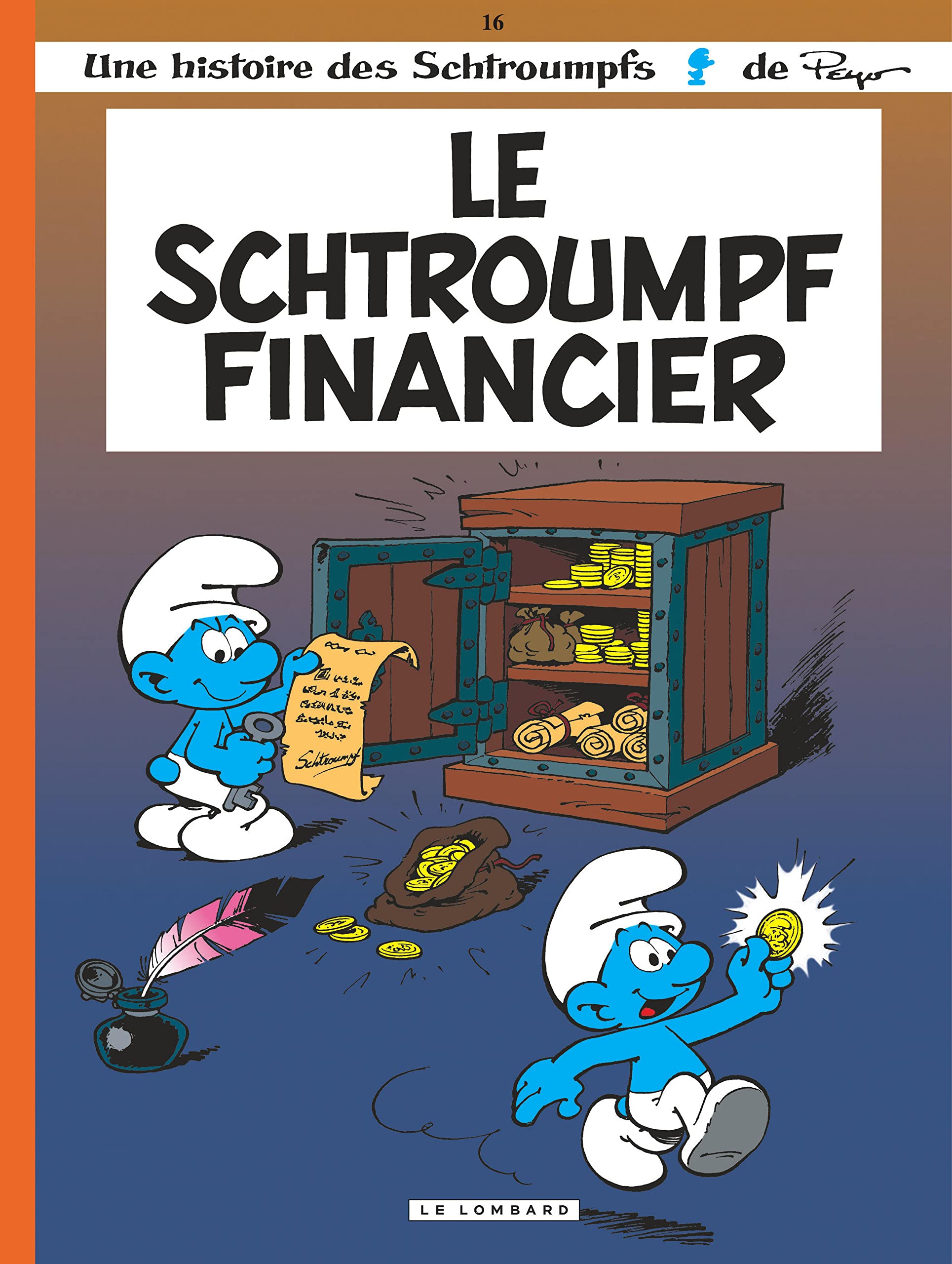 Le schtroumpf financier, tome 16 9782803614547