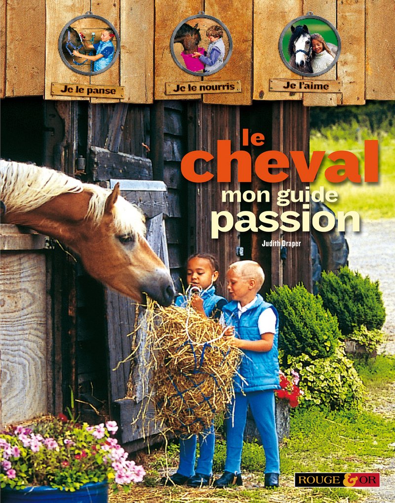 Le cheval, mon guide passion 9782261402564