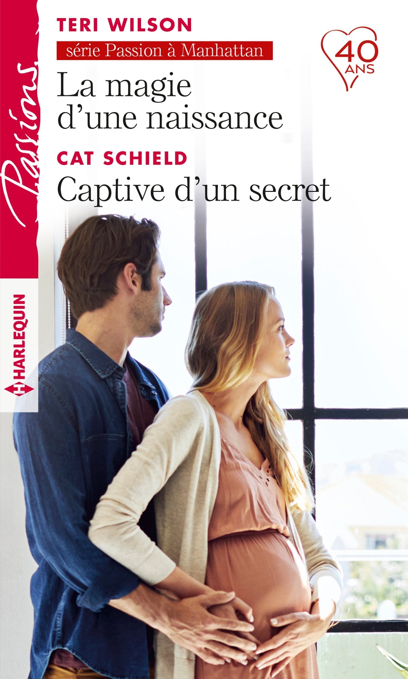 La magie d'une naissance - Captive d'un secret 9782280383370