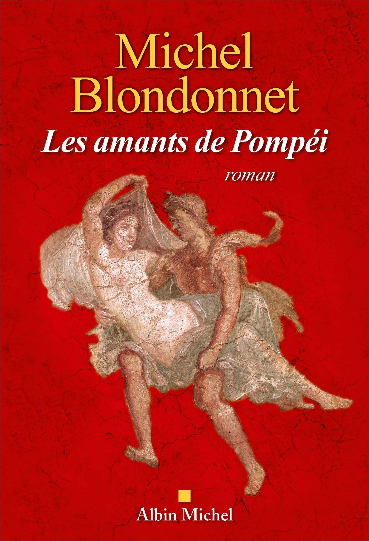 Les Amants de Pompéi 9782226441546