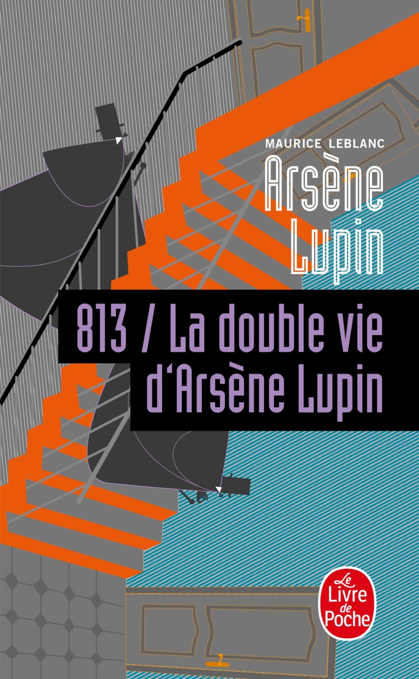 813, tome 2 : La double vie d'Arsène Lupin 9782253067832