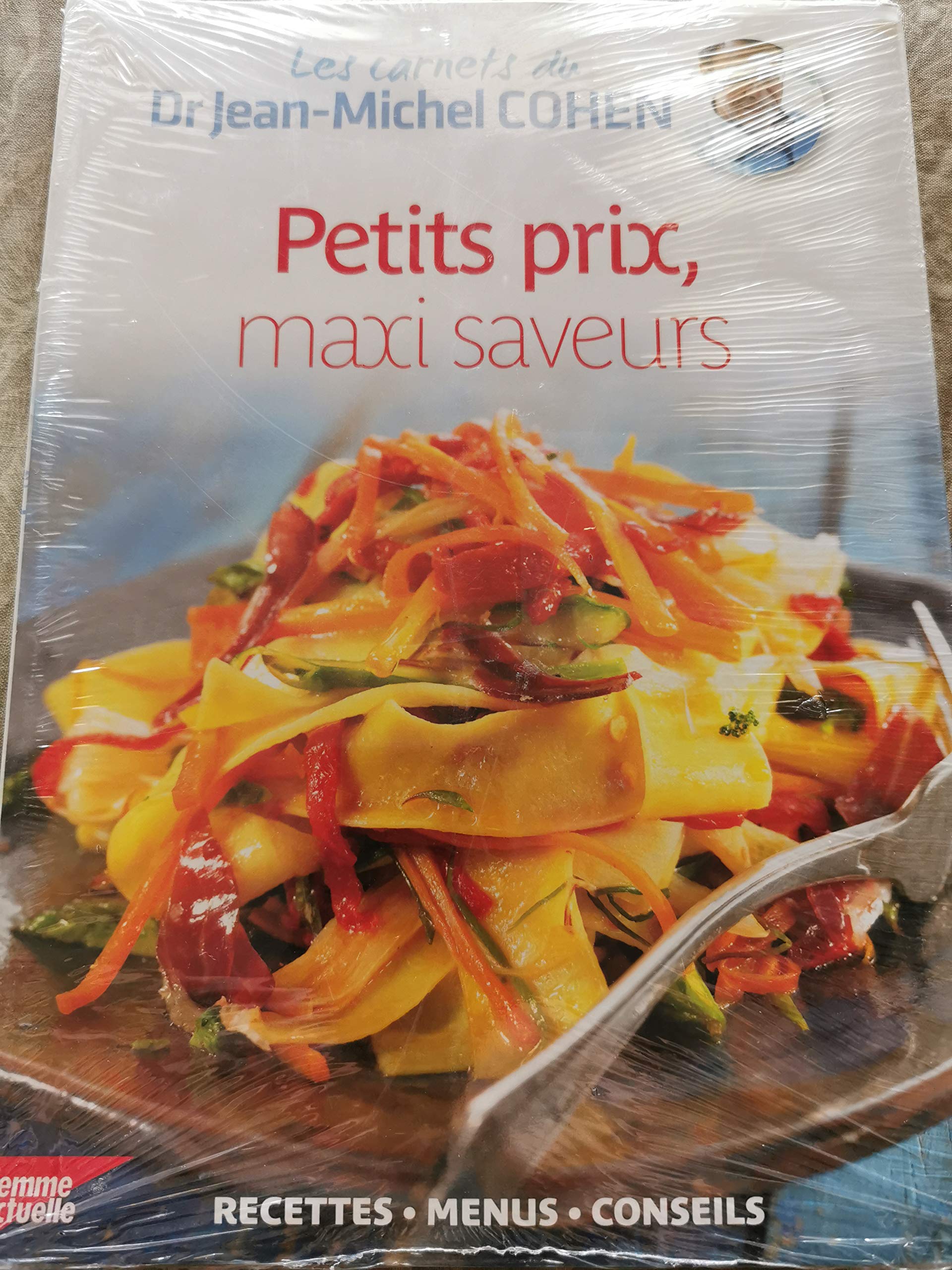 Petits prix,maxi saveurs 9782810402779