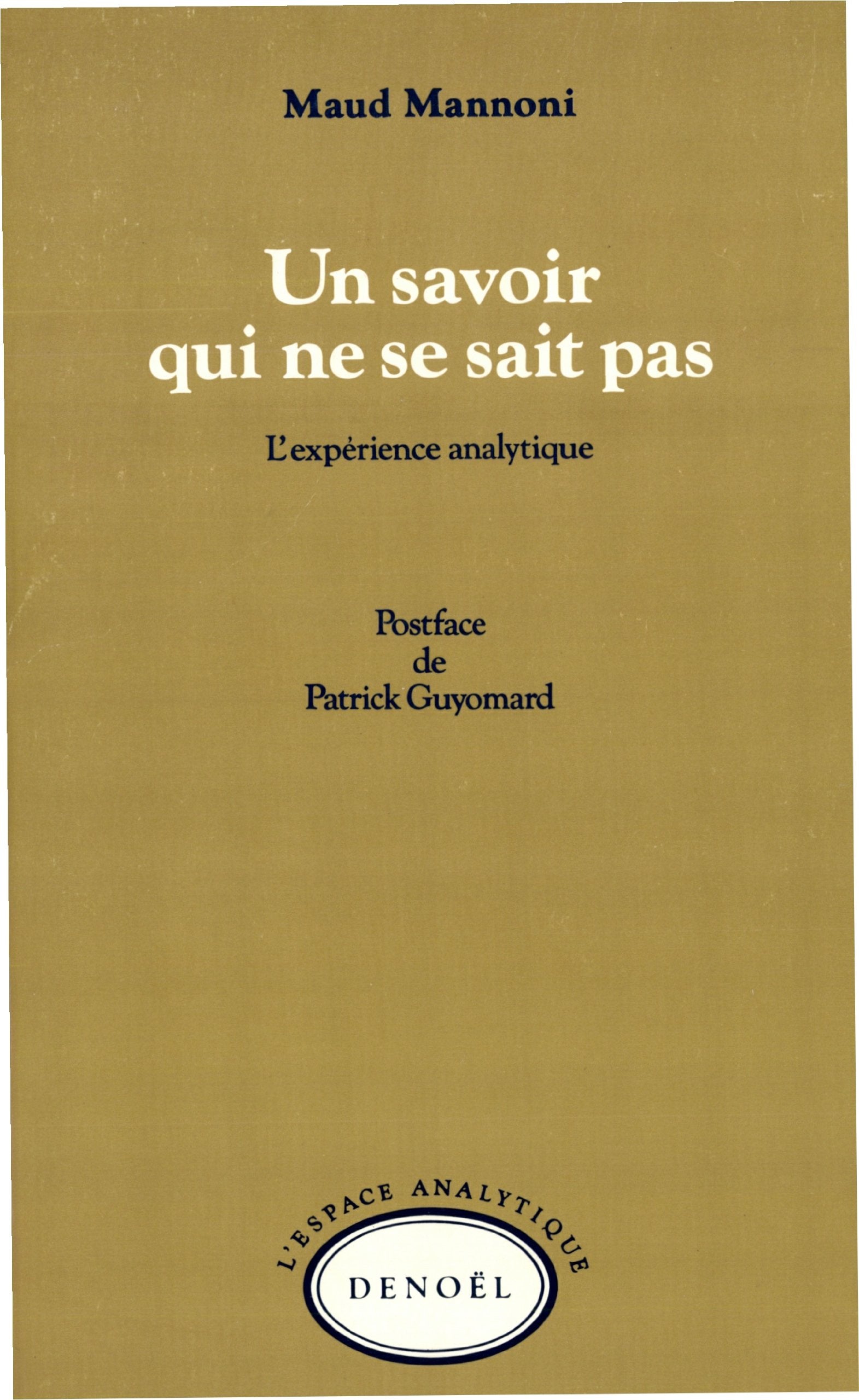 Un savoir qui ne se sait pas 9782207231883