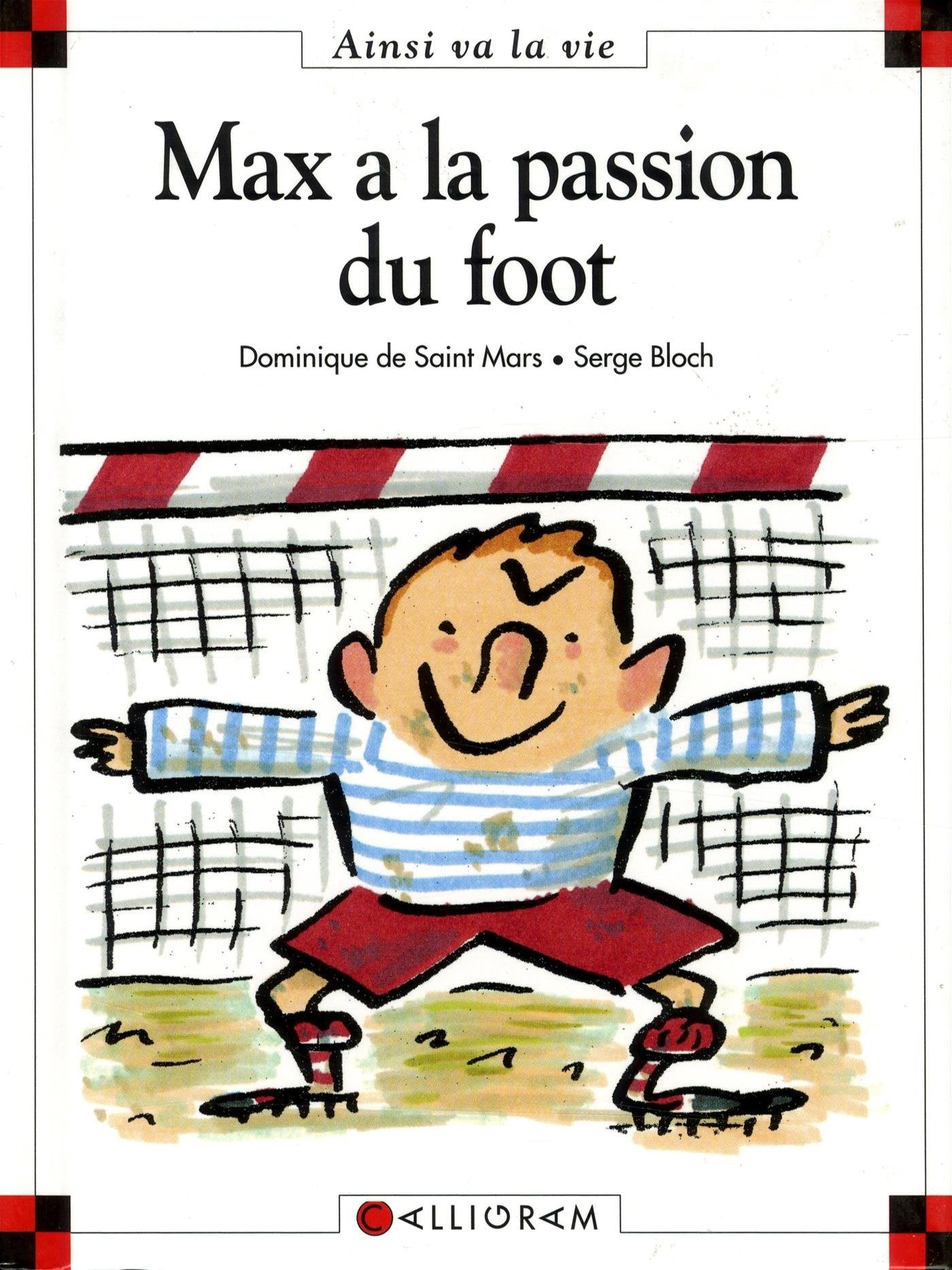 Max a la passion du foot 9782884452489
