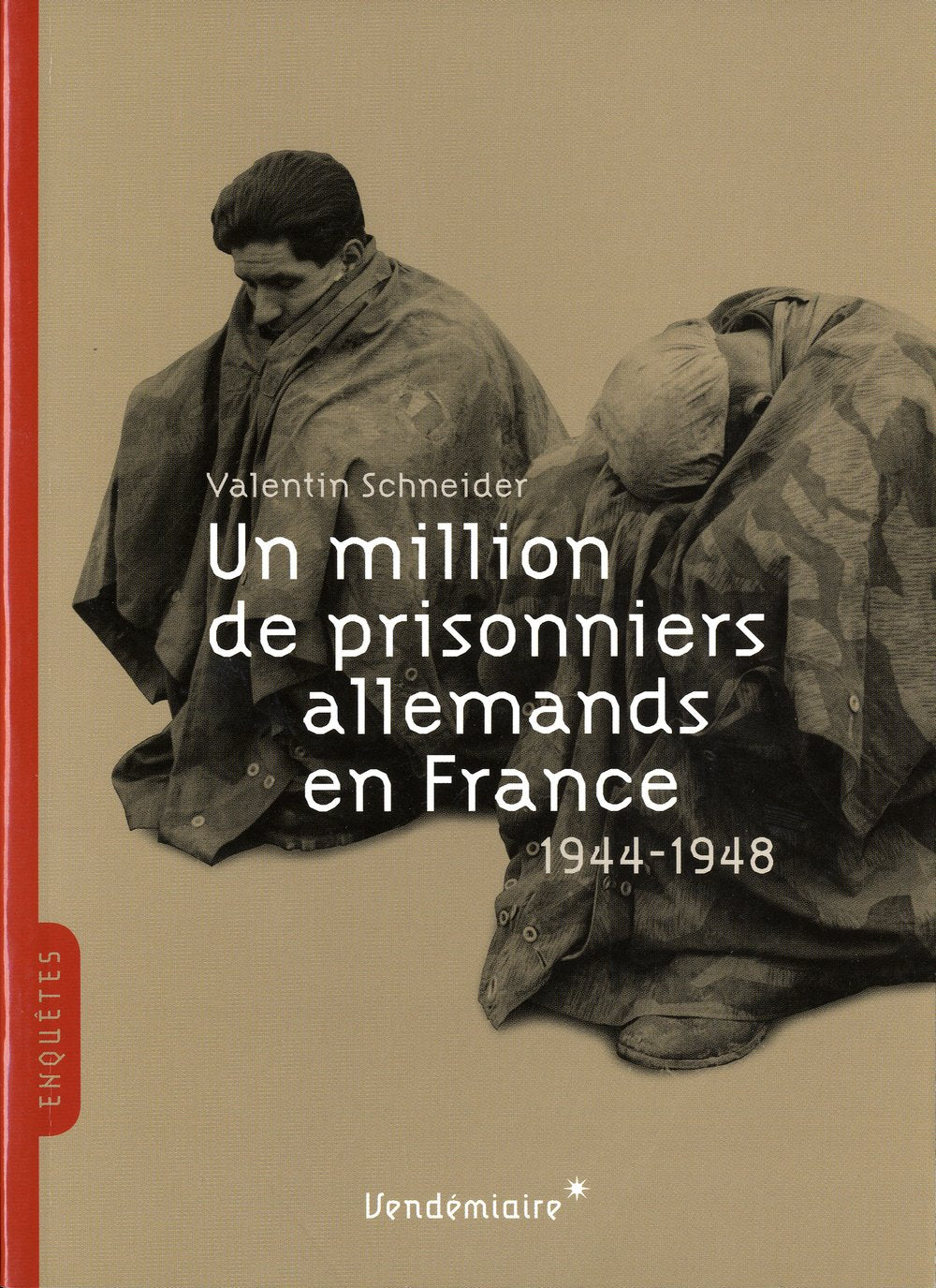 Un million de prisonniers allemands en France (1944-1948) 9782363580009