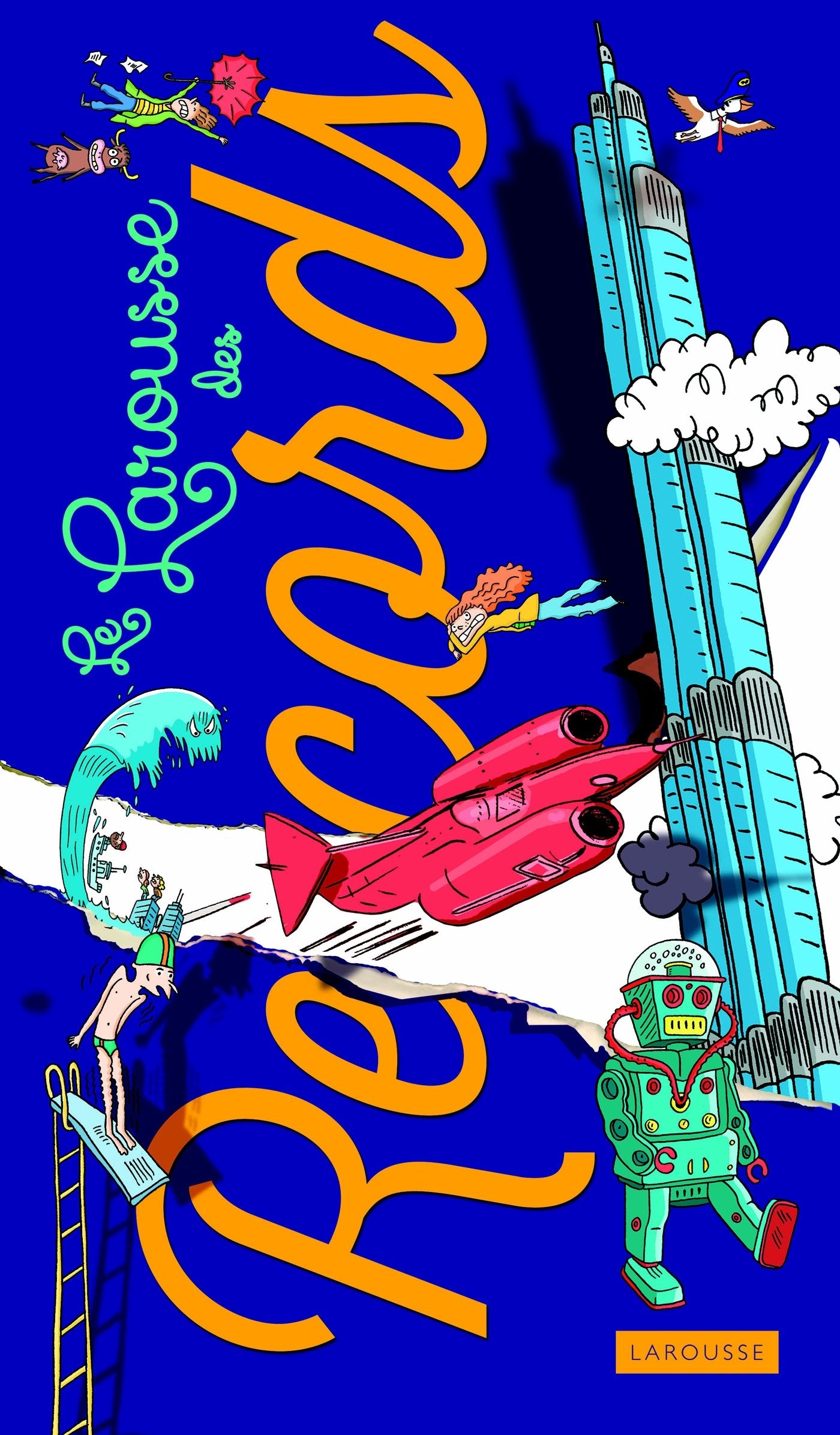 Le Larousse des records 9782035875679