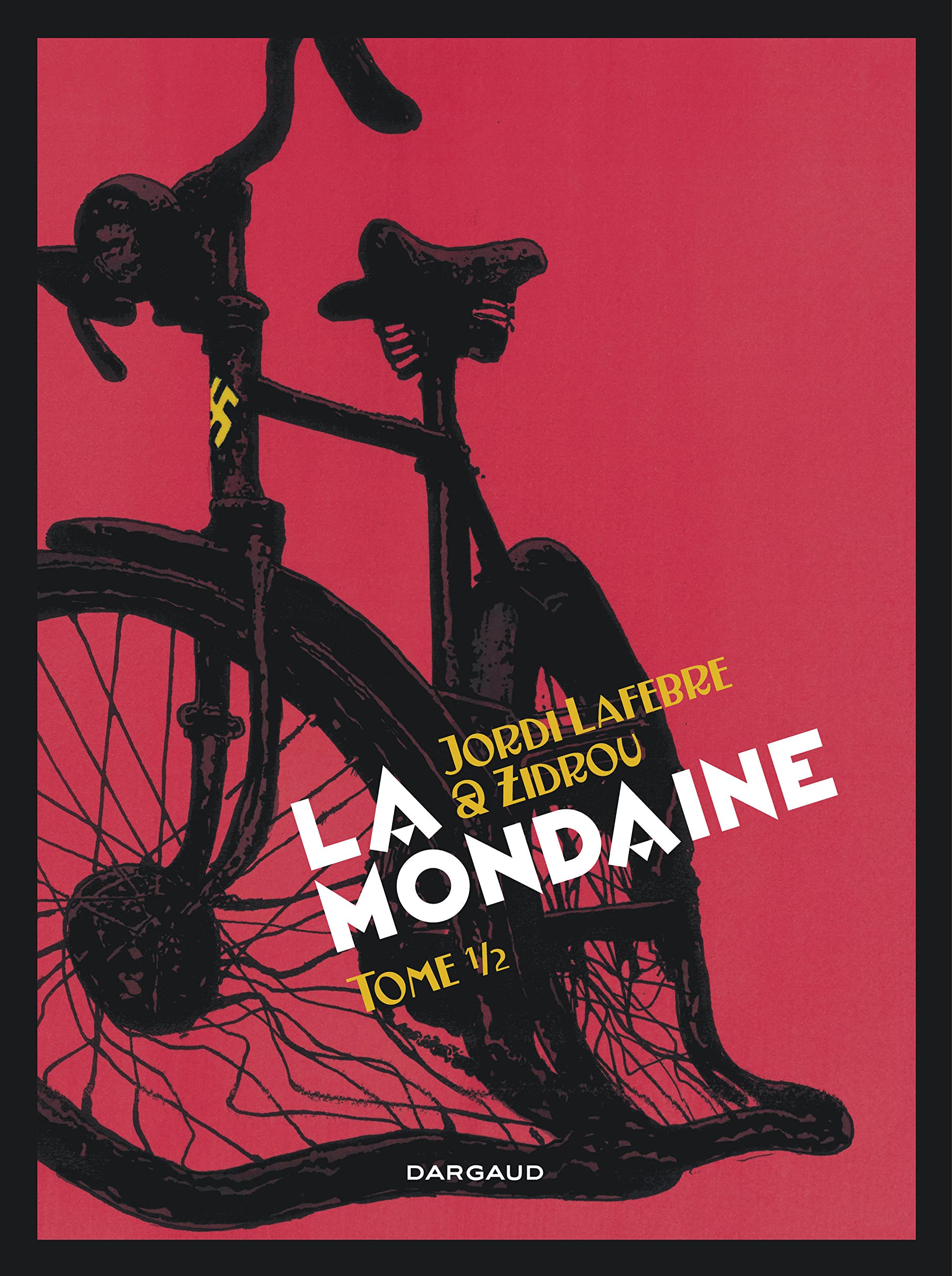 La Mondaine - Tome 1 9782505019909