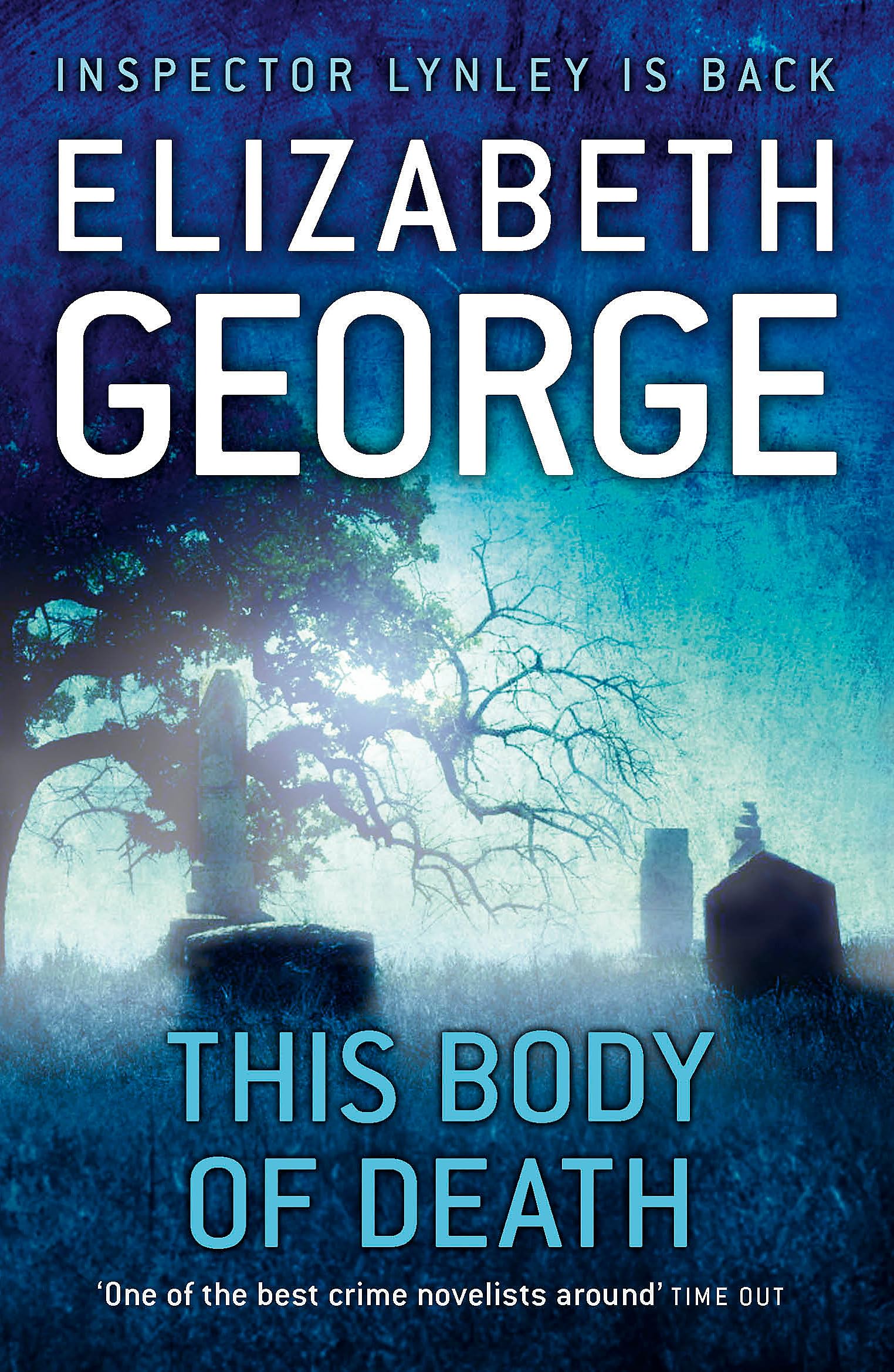 This Body of Death: An Inspector Lynley Novel: 16 9781444711196