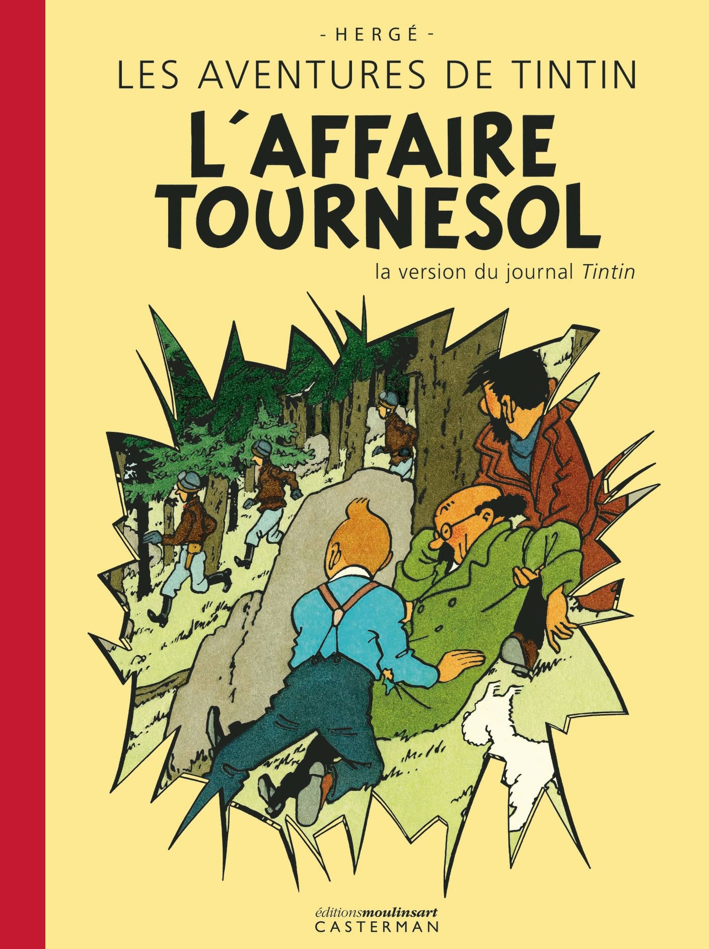 L'Affaire Tournesol: La version du journal Tintin 9782203296169