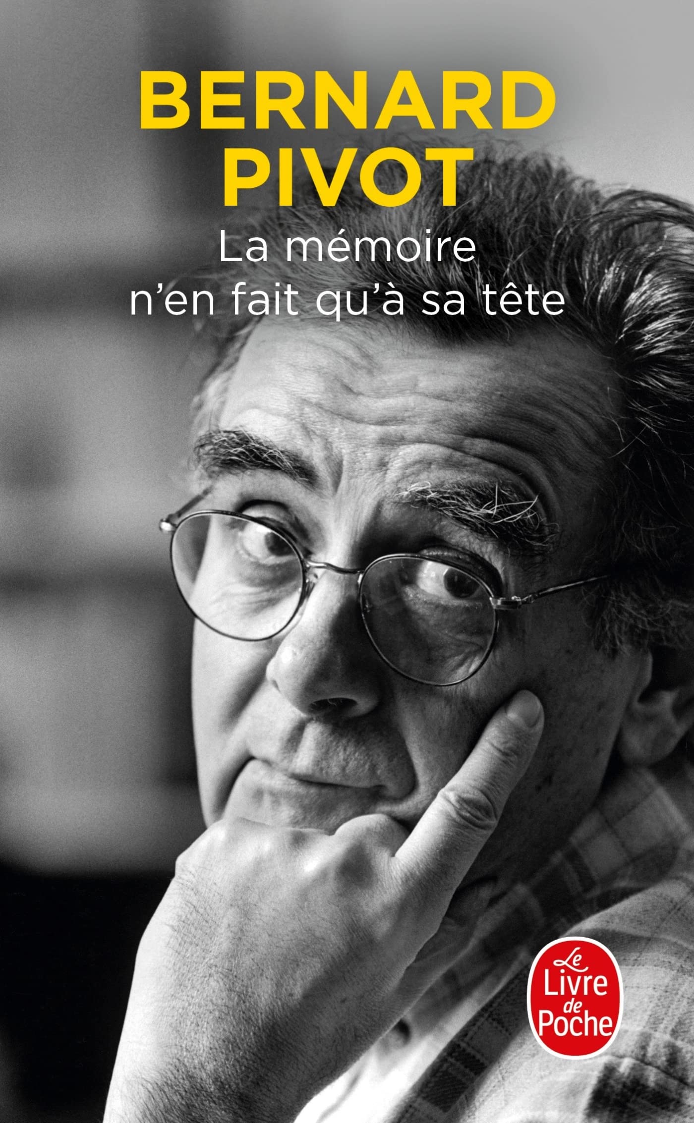 La Mémoire n'en fait qu'à sa tête 9782253257455