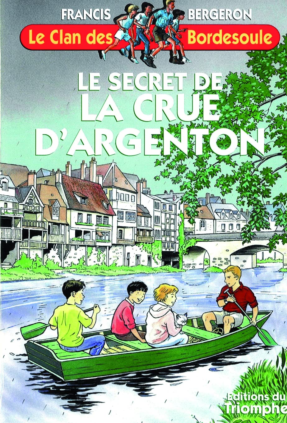 Le secret de la Crue d'Argenton 9782843783258