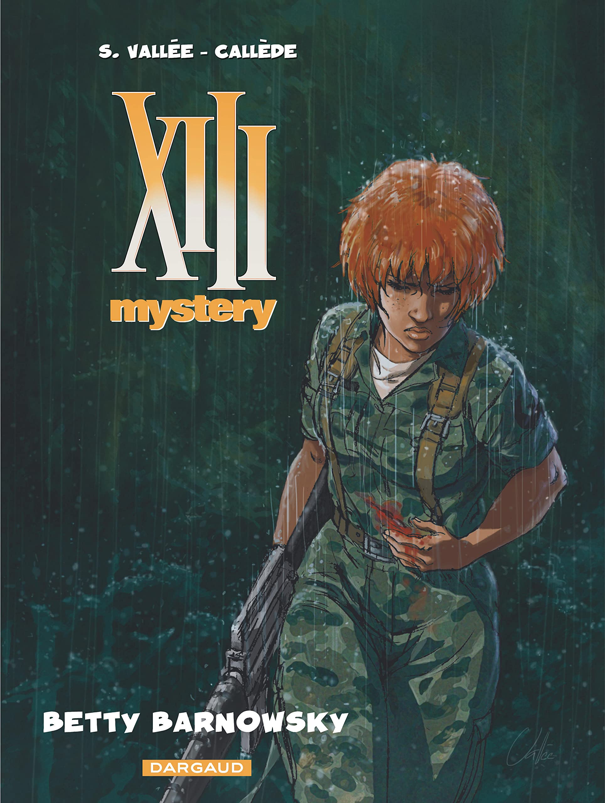 XIII Mystery - Tome 7 - Betty Barnowsky 9782505061236
