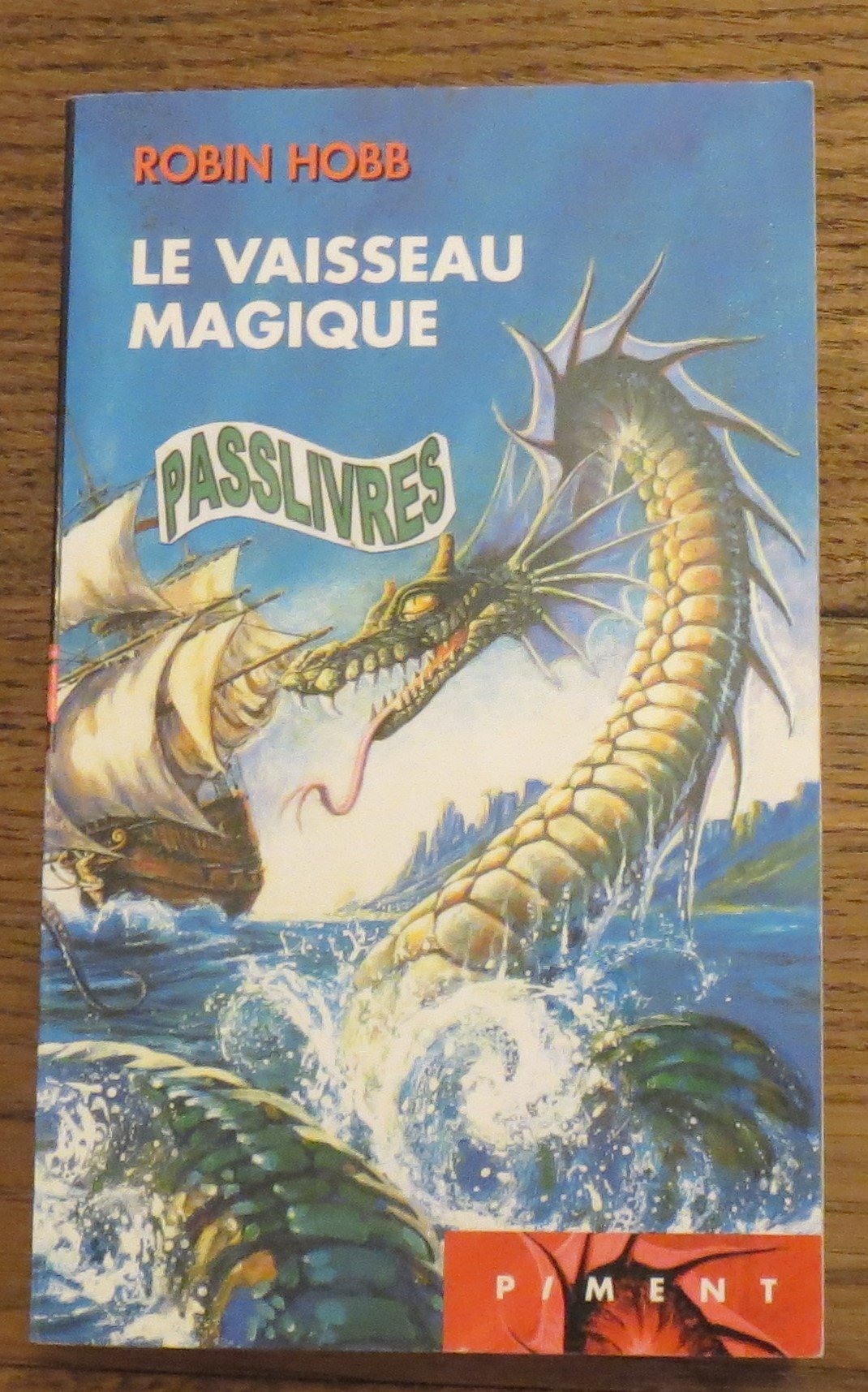 Le Vaisseau Magique - Les Aventuriers De La Mer Tome 1 