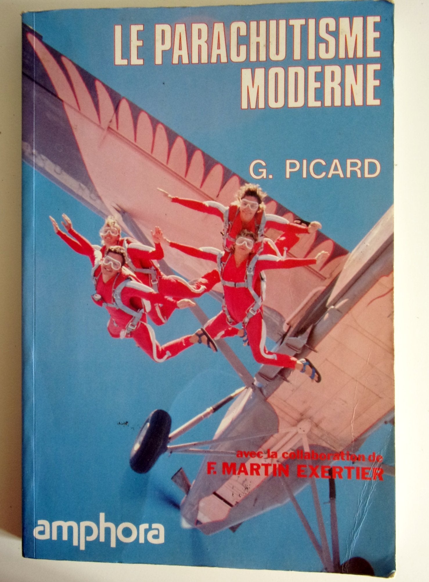Le parachutisme moderne 9782851801760
