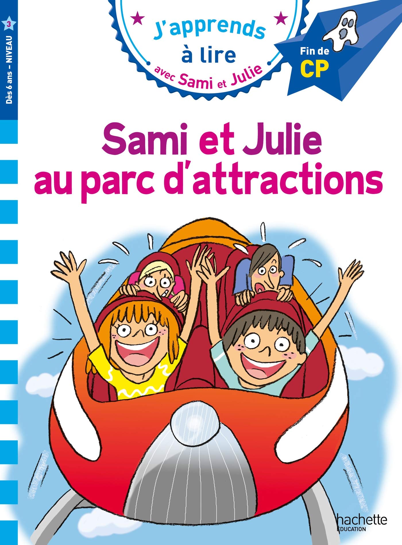 Sami et Julie CP niveau 3 Sami et Julie au parc d'attractions 9782017873679