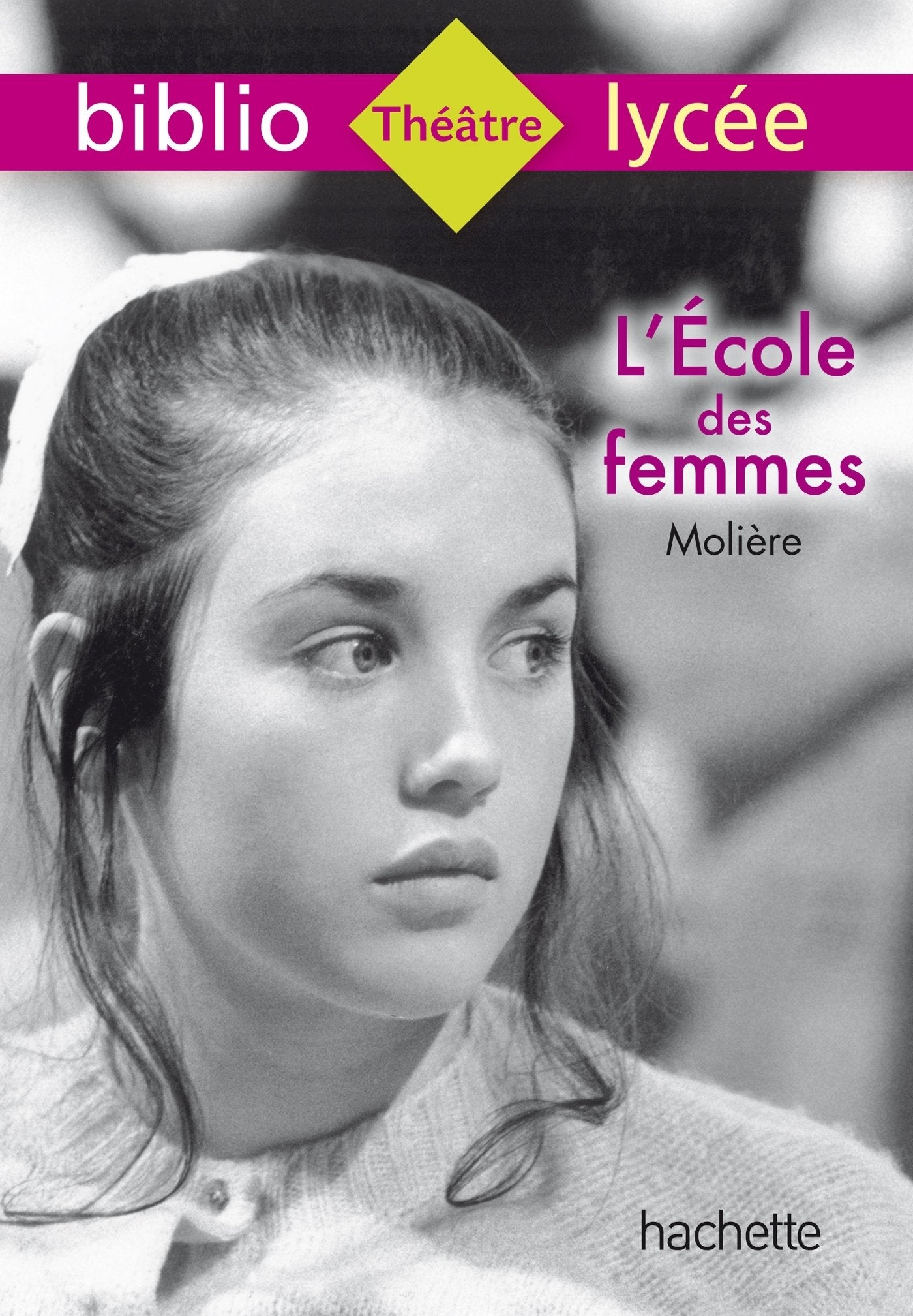 Bibliolycée - L'École des femmes 9782070406326