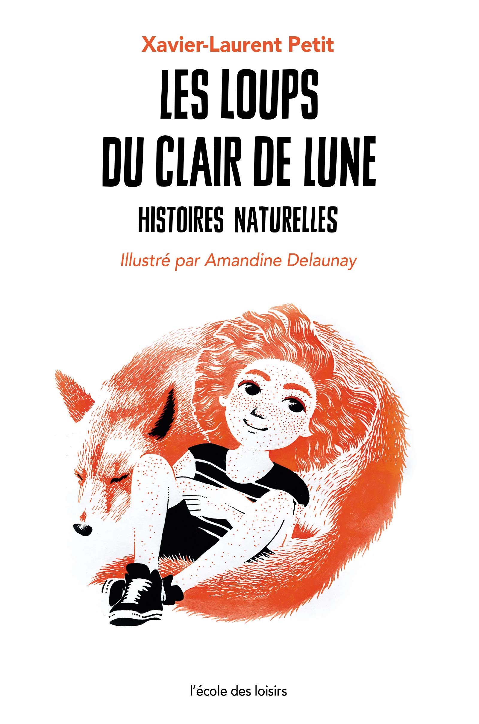 LES LOUPS DU CLAIR DE LUNE: Histoires naturelles 9782211302548