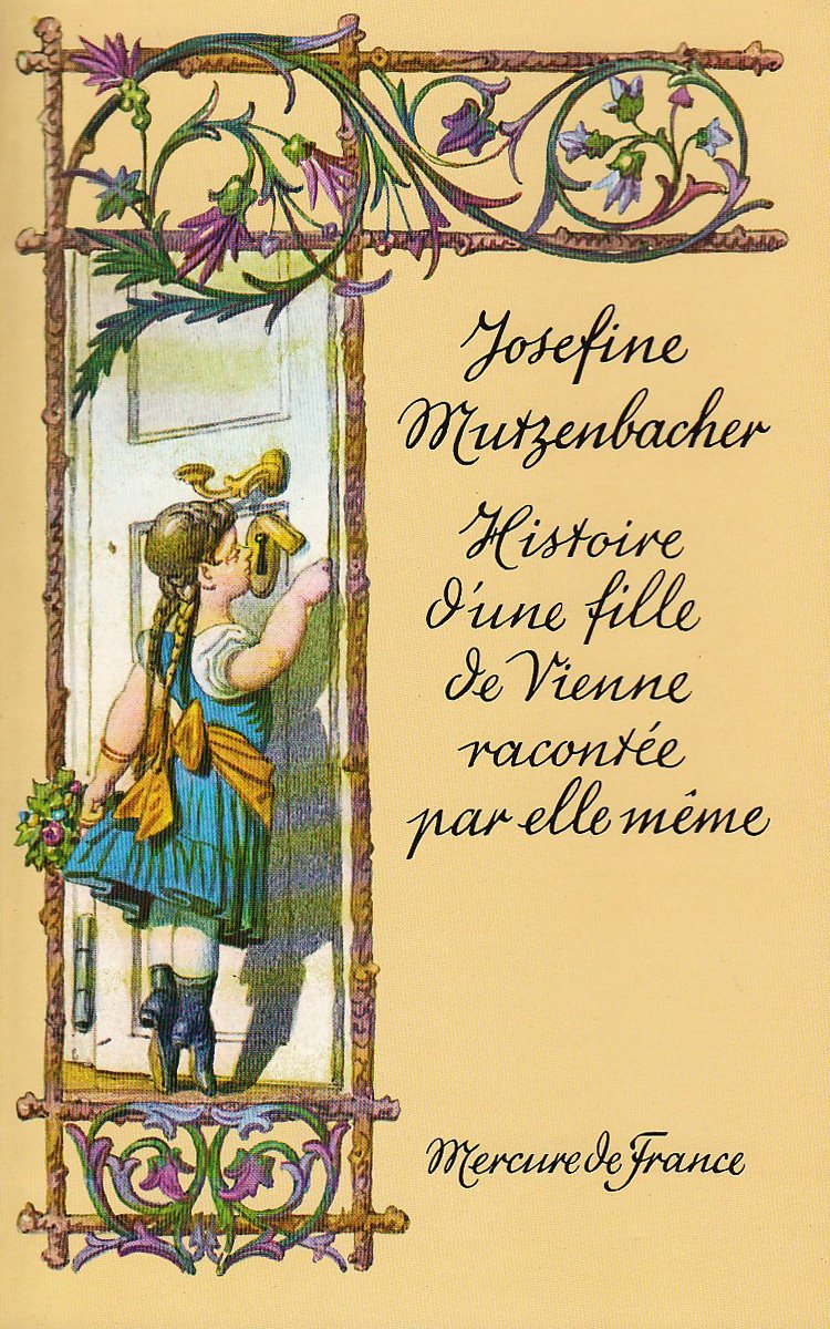 Josefine Mutzenbacher: Histoire d'une fille de Vienne racontée par elle-même 9782715200968