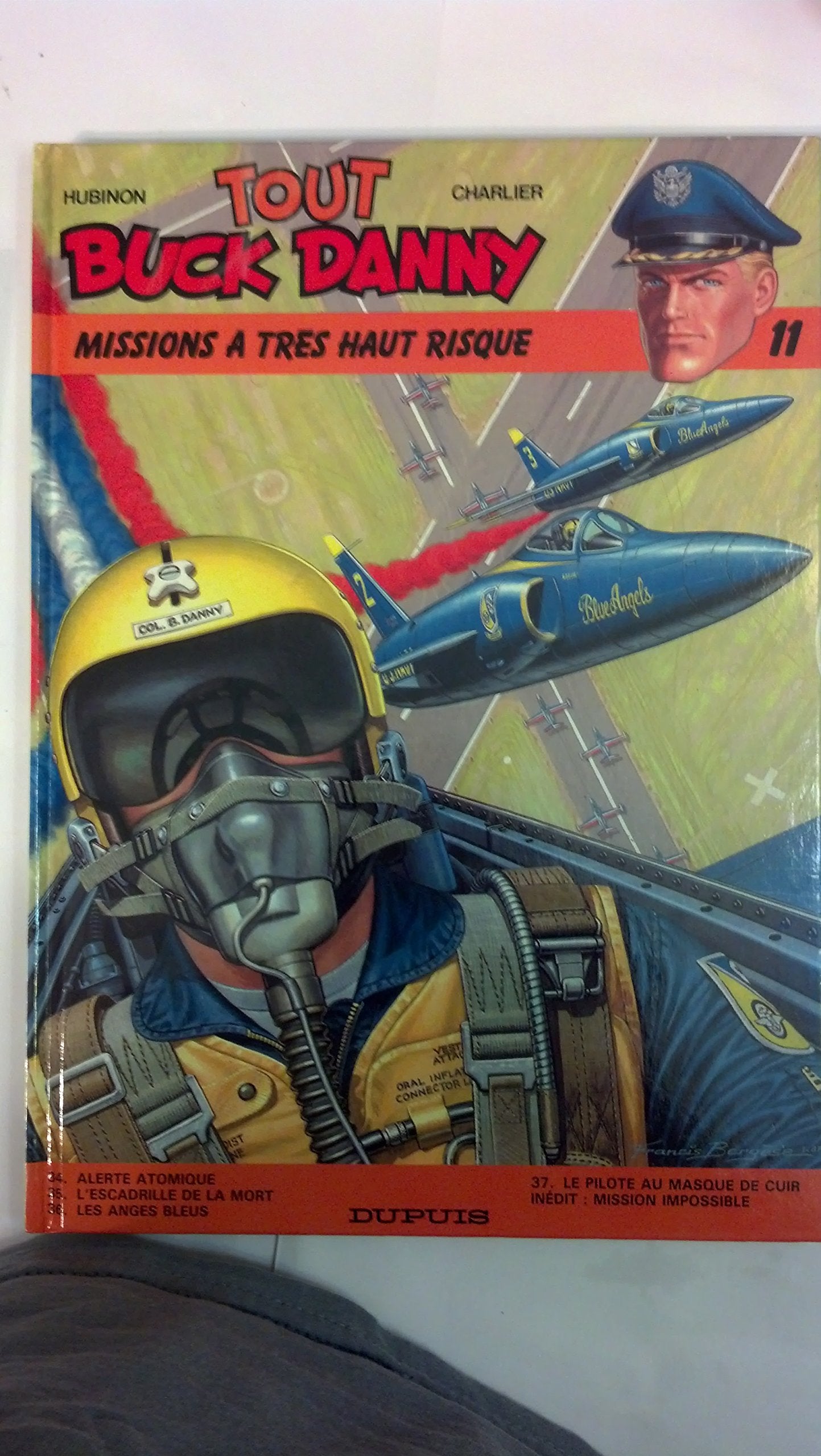 Buck Danny, tome 11 : Missions à très haut risque 9782800115702