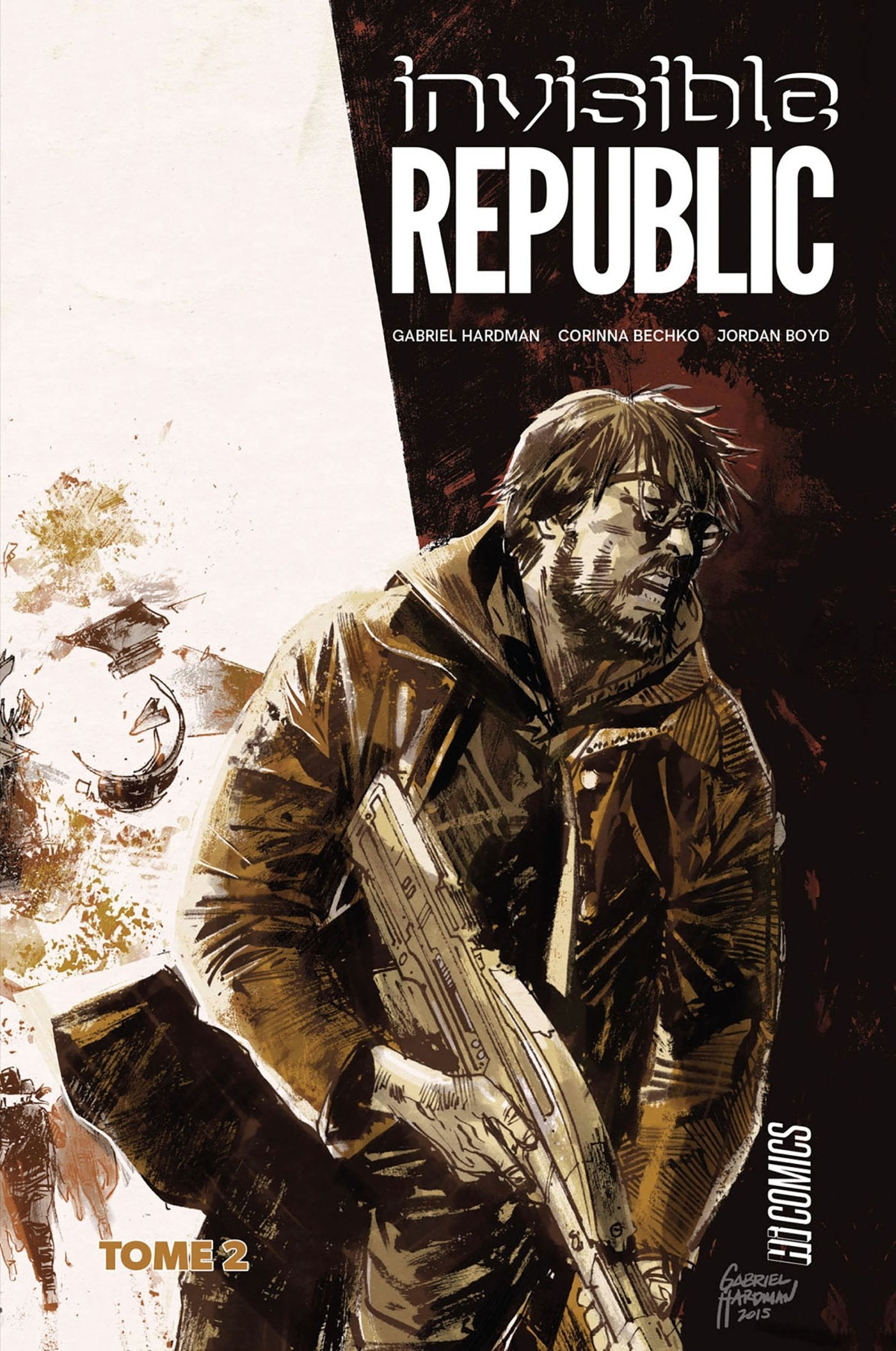 Invisible Republic, T2 9782378870669