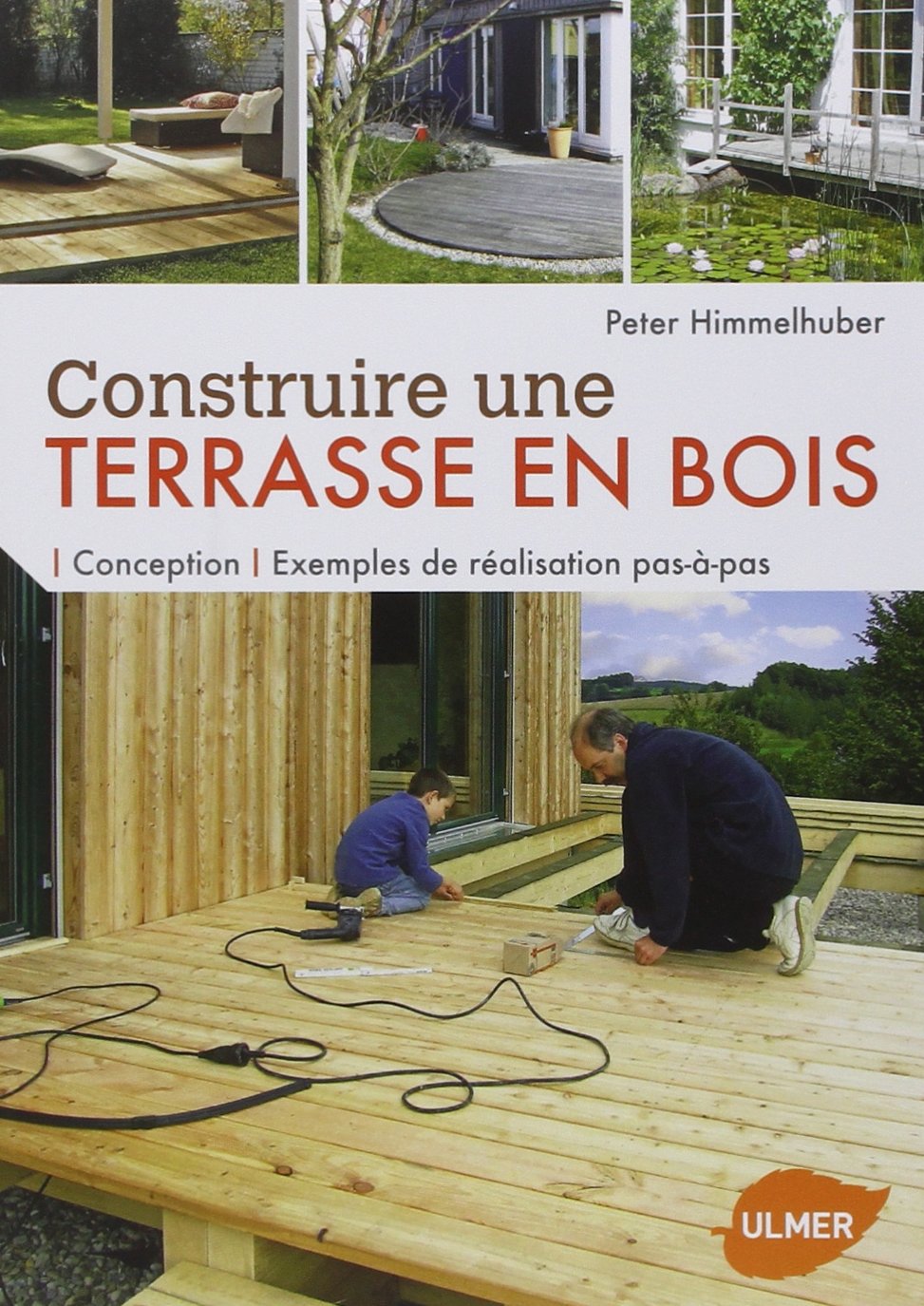 Construire une terrasse en bois 9782841385539