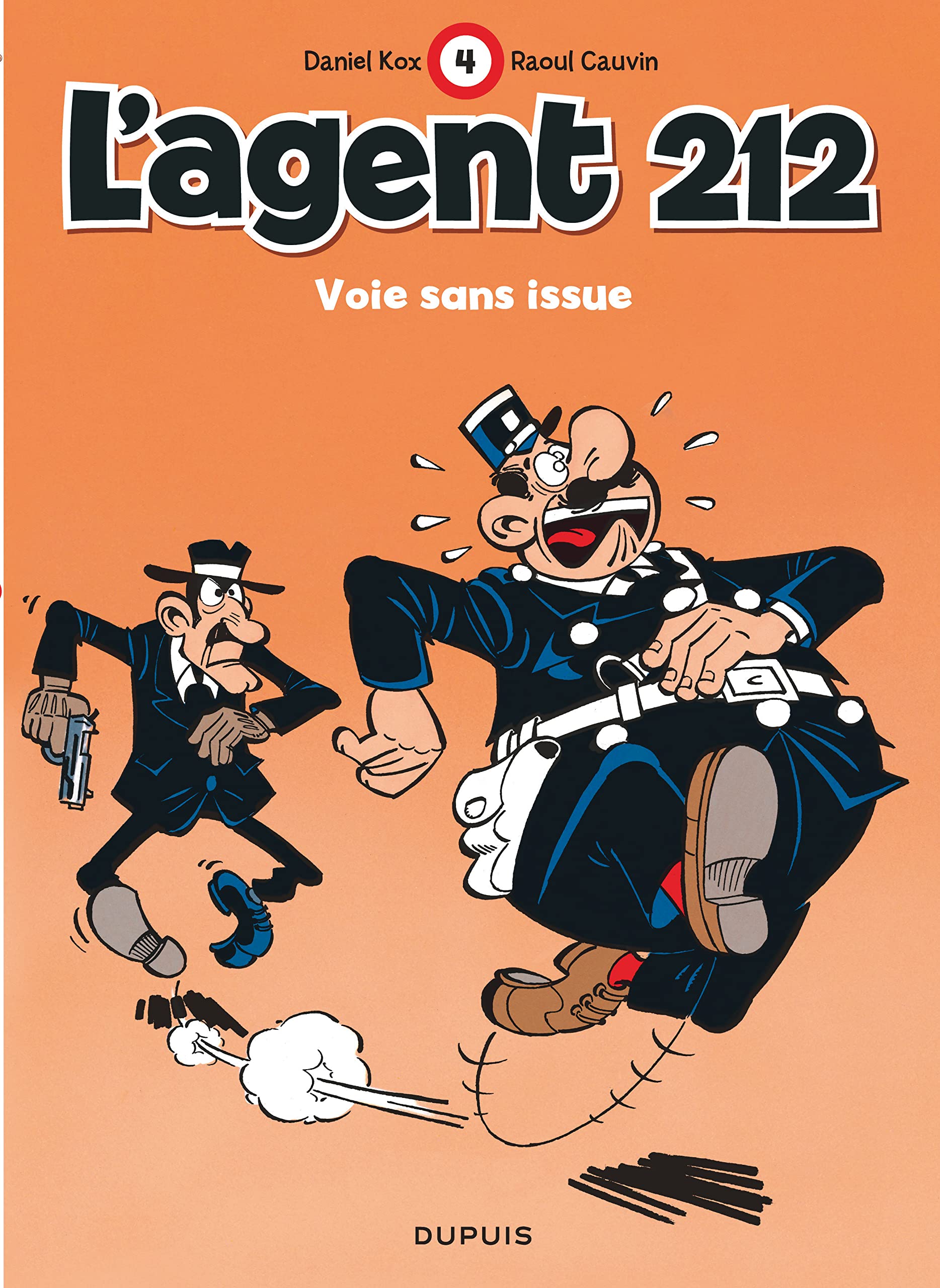 L'agent 212, tome 4 : Voie sans issue 9782800114002