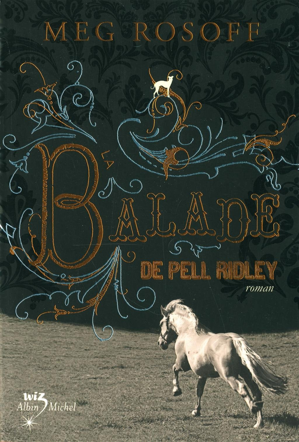 La Balade de Pell Ridley 9782226240590
