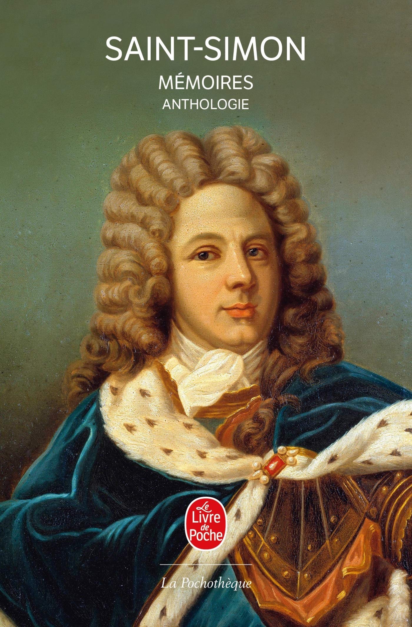 Anthologie des Mémoires de Saint-Simon 9782253131267